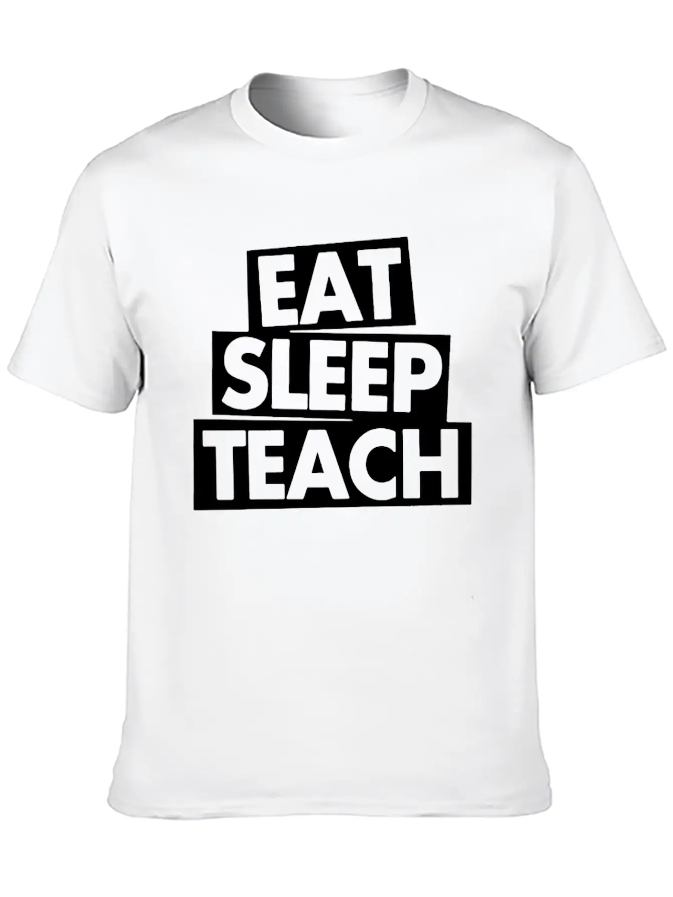 Eat Sleep Teach Unisex Casual T-Shirt – Clean Design For Daily Comfort