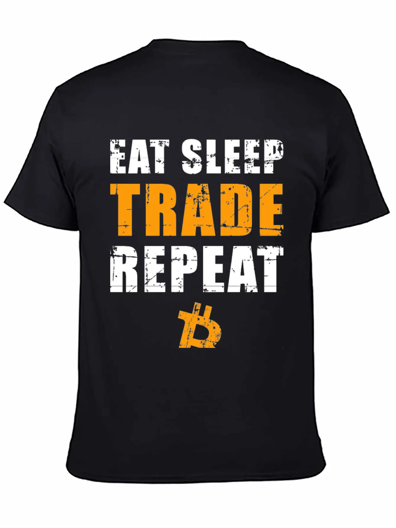 EAT SLEEP TRADE REPEAT Bitcoin Trader Unisex Short Sleeve Soft Cotton T-Shirt – Casual Everyday Wear