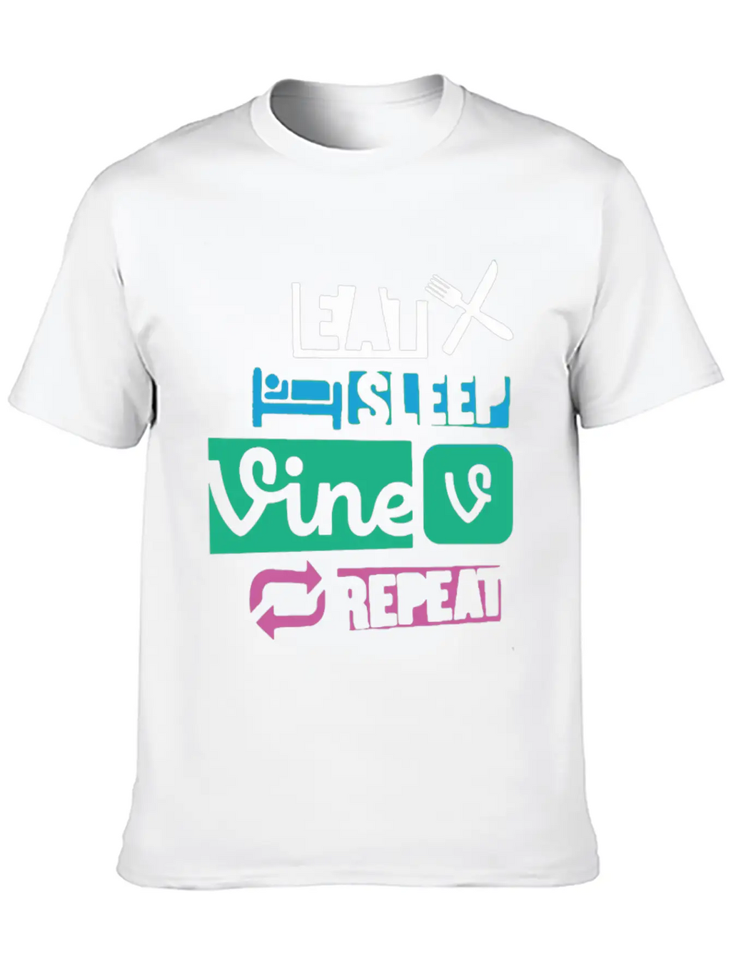Eat Sleep Vine Repeat Funny Breathable Soft Cotton T-Shirt – Timeless Casual Look