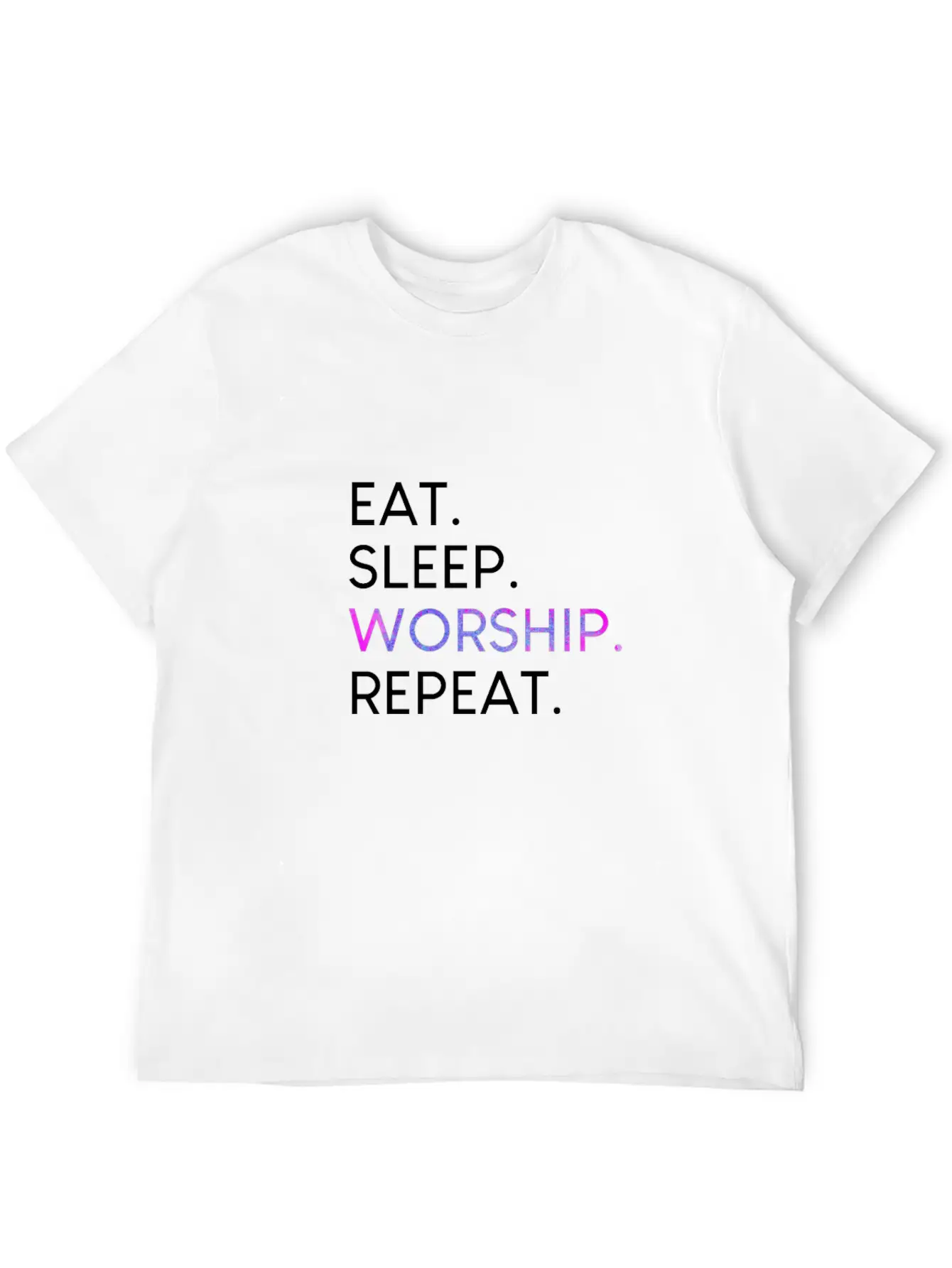 Eat Sleep Worship Repeat Christian Musical Shirt Unisex Casual T-Shirt – Clean Design For Daily Comfort