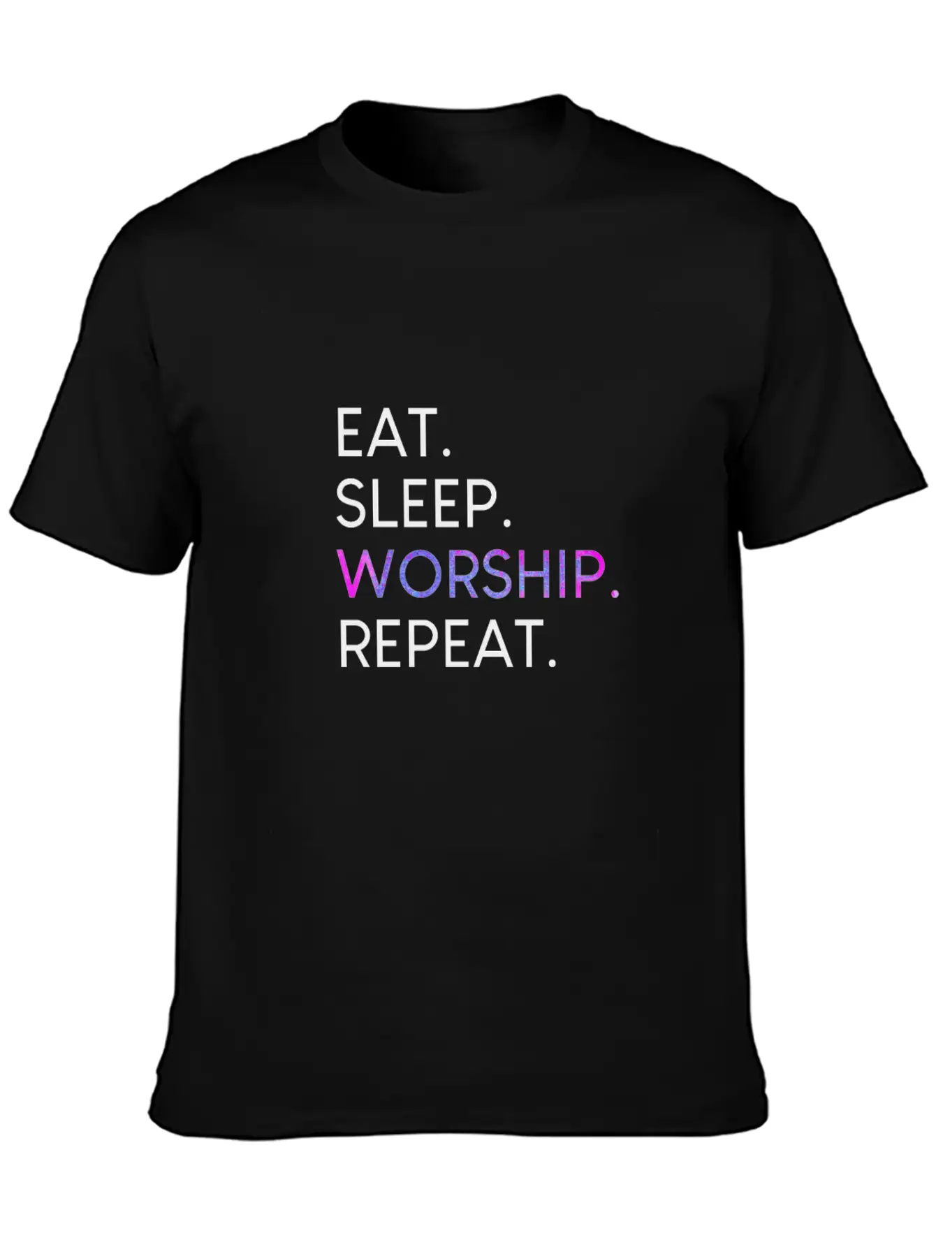 Eat Sleep Worship Repeat Christian Musical Shirt Unisex Casual T-Shirt – Clean Design For Daily Comfort