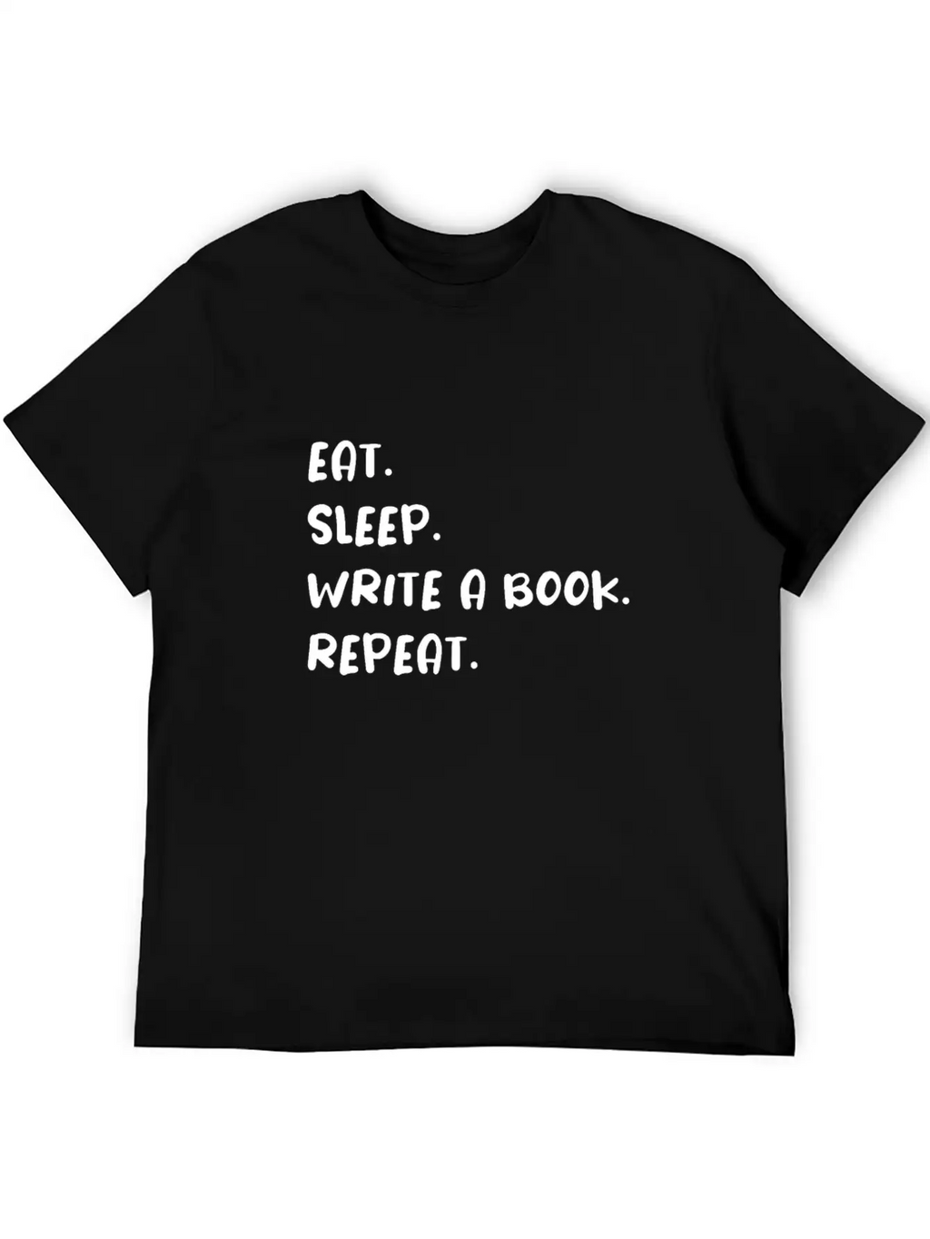 Eat Sleep Write A Book Repeat Essential Cotton Tee For Daily Outfits – Unisex Style