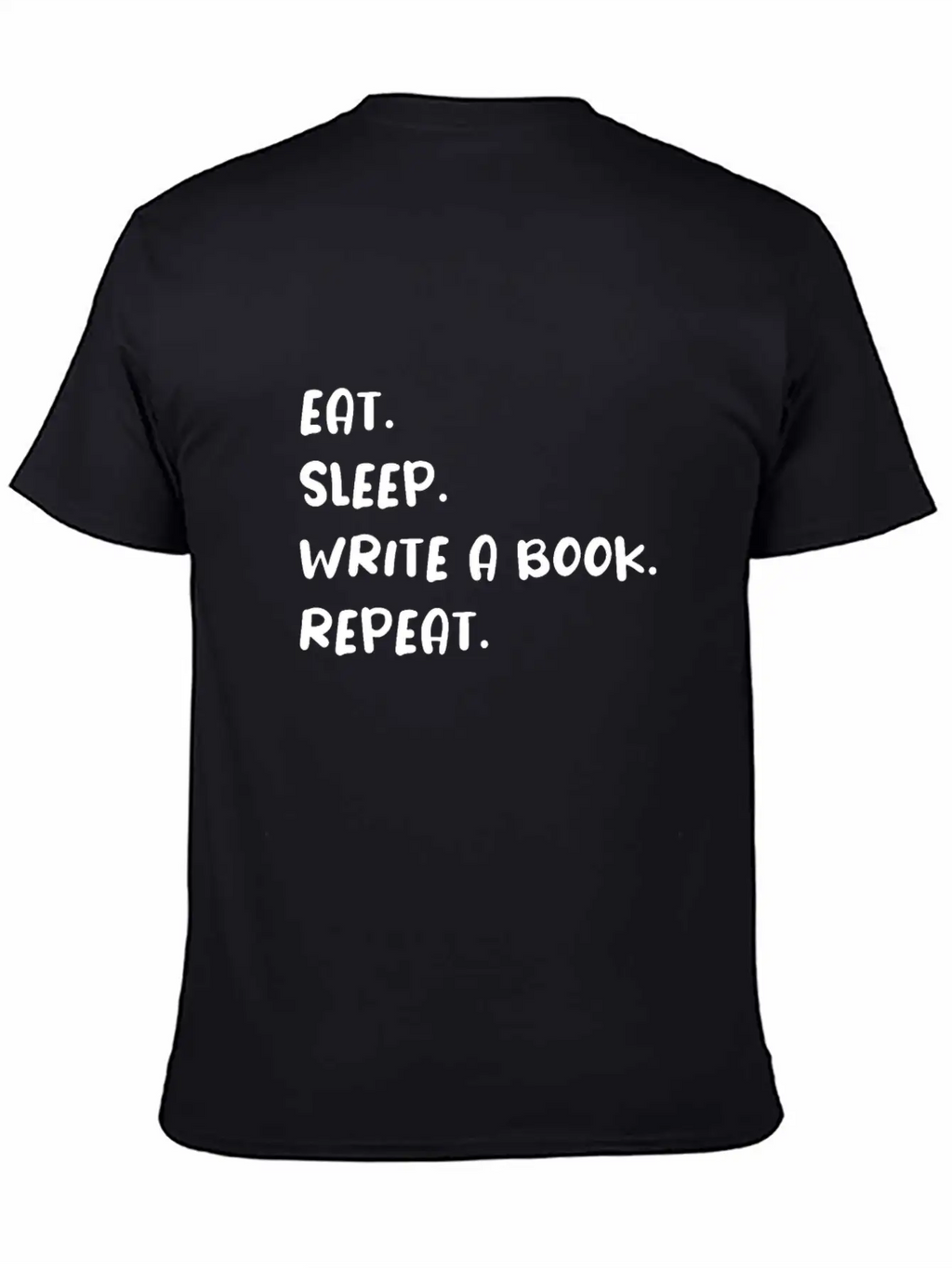 Eat Sleep Write A Book Repeat Essential Cotton Tee For Daily Outfits – Unisex Style