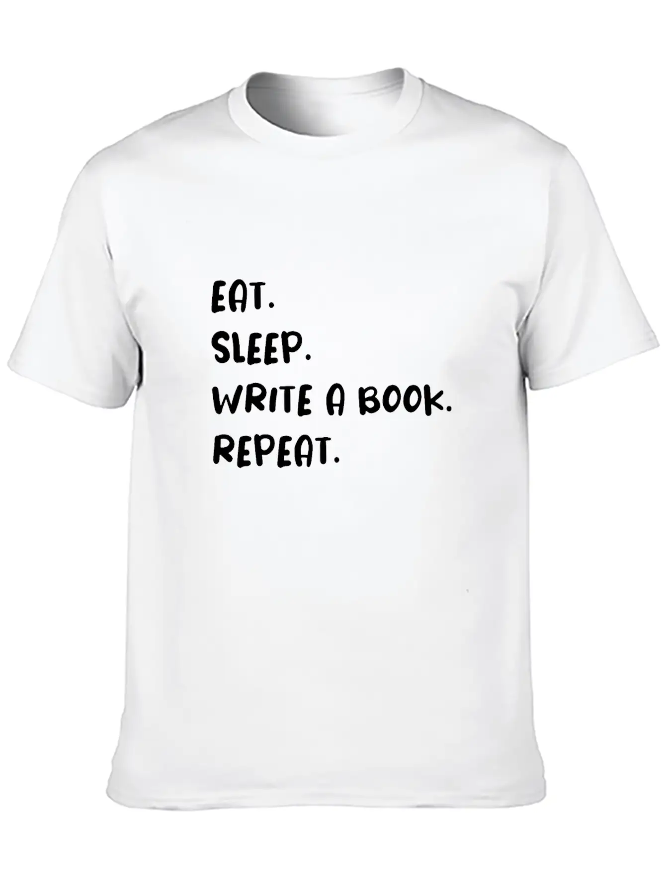 Eat Sleep Write A Book Repeat Essential Cotton Tee For Daily Outfits – Unisex Style