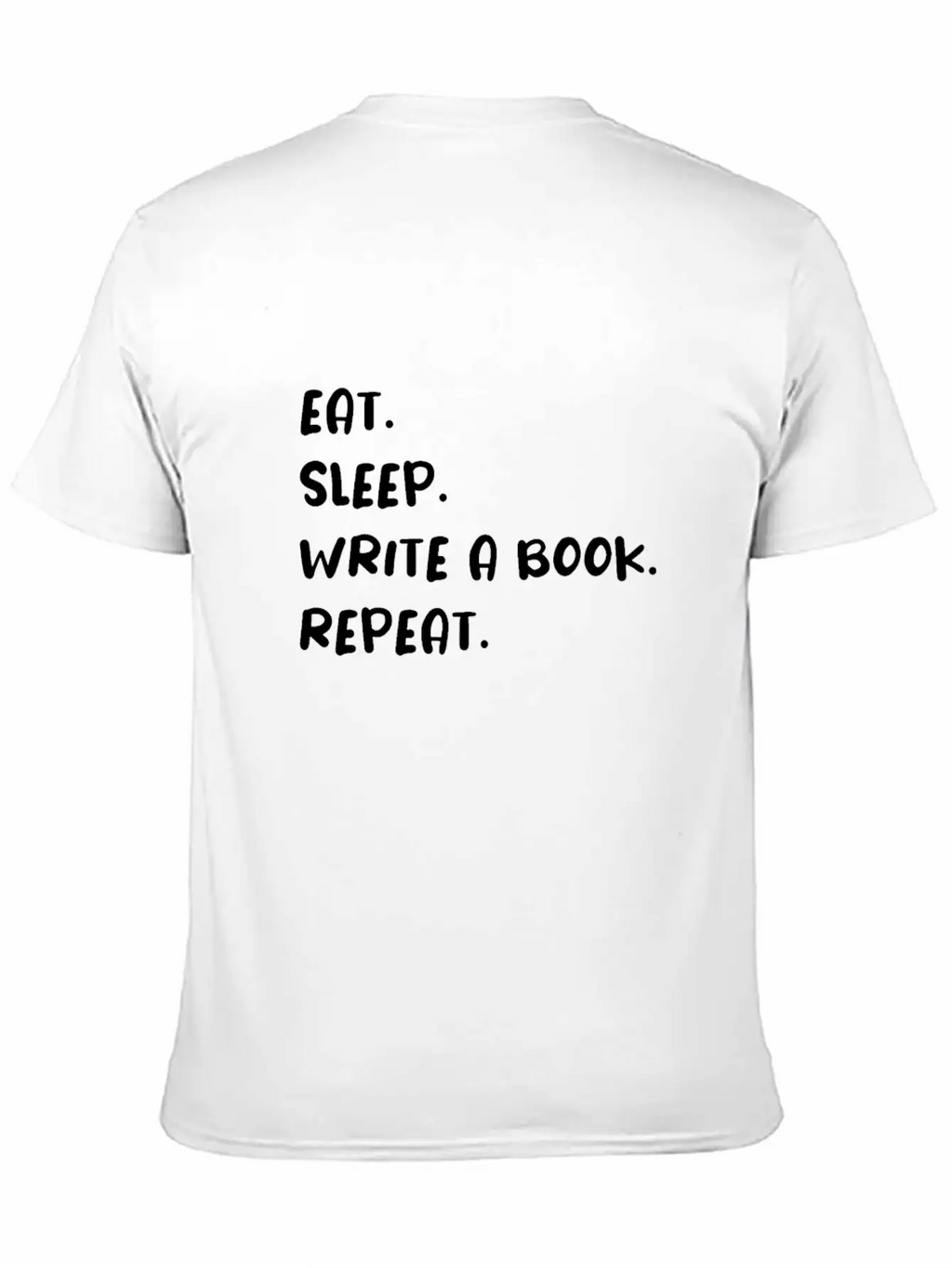 Eat Sleep Write A Book Repeat Essential Cotton Tee For Daily Outfits – Unisex Style