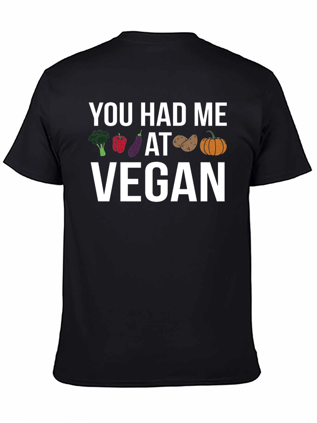 You Had Me At Vegan T-Shirt - Vegan Apparel