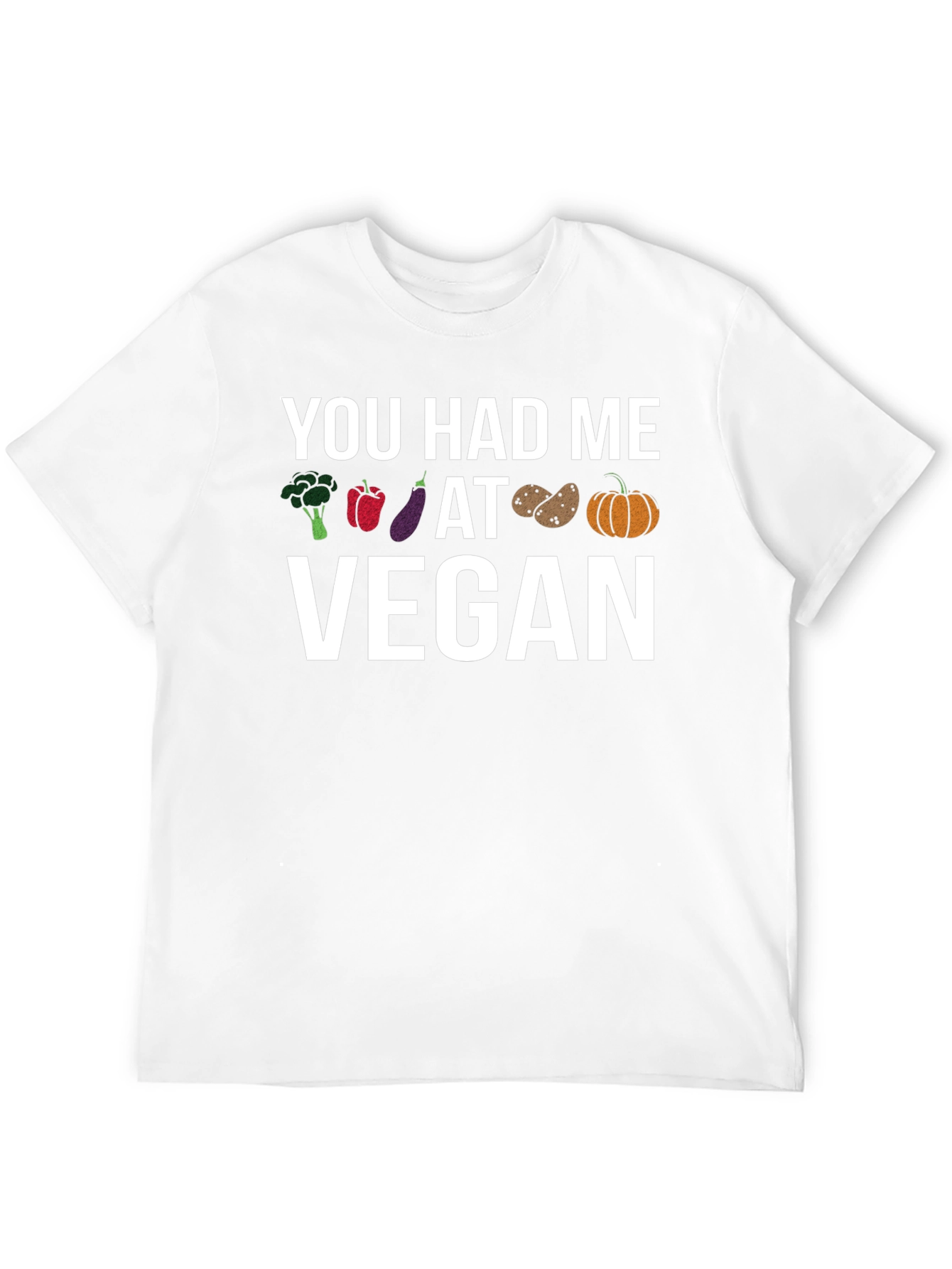 You Had Me At Vegan T-Shirt - Vegan Apparel