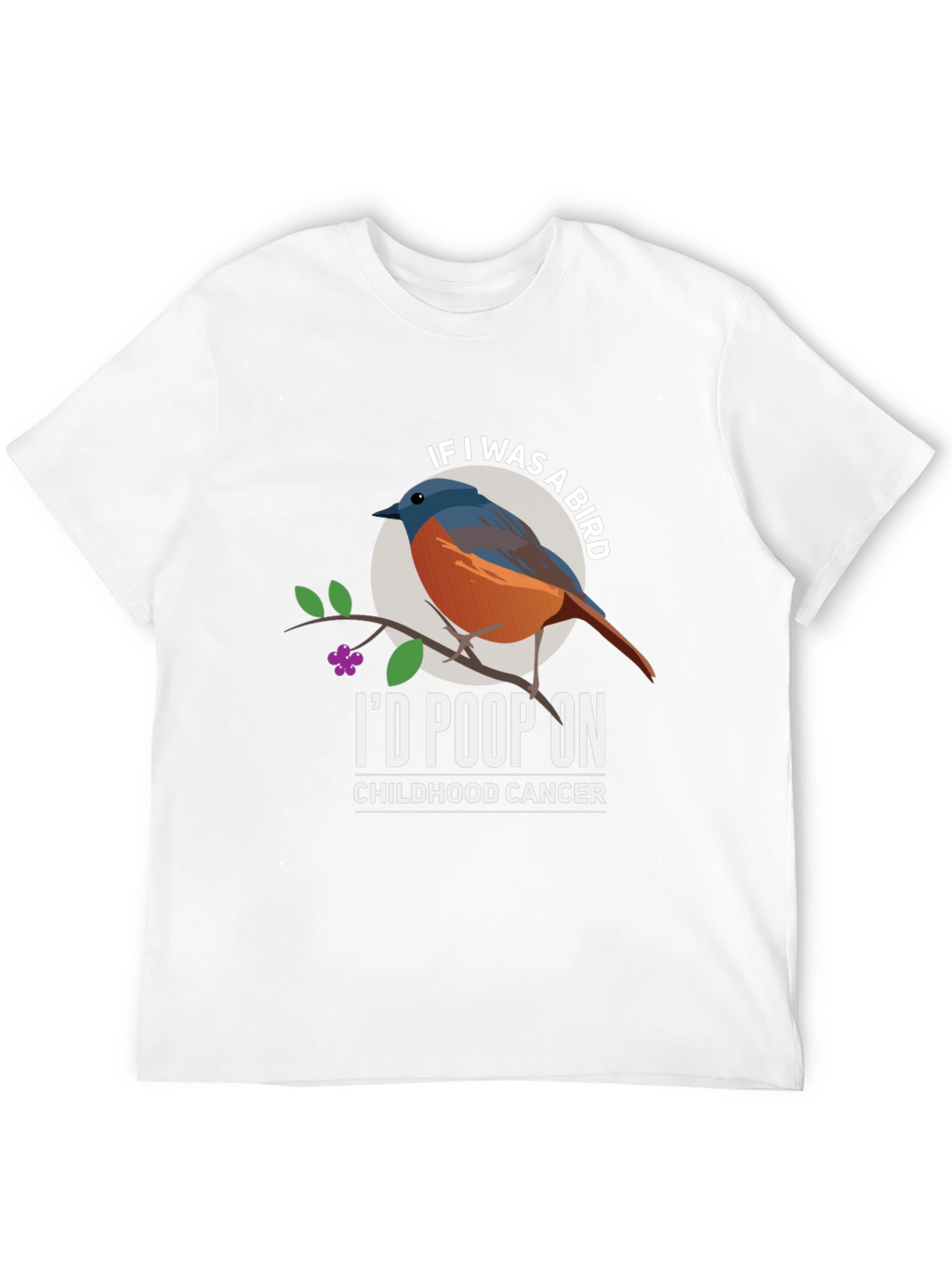 Id Poop On Childhood Cancer T-Shirt