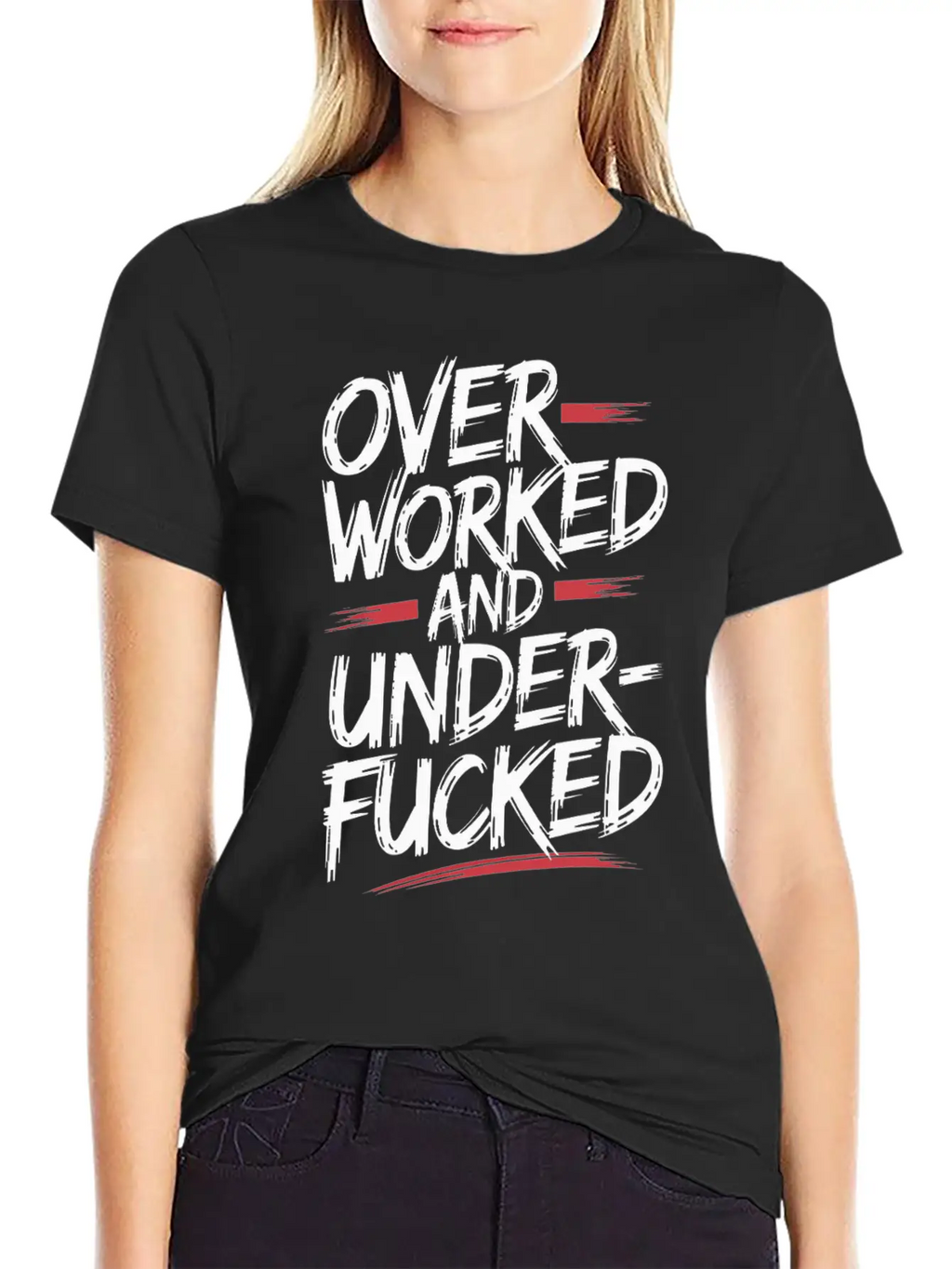 Edgy Overworked And Underfucked Graffiti Art Unisex Short Sleeve Soft Cotton T-Shirt – Casual Everyday Wear
