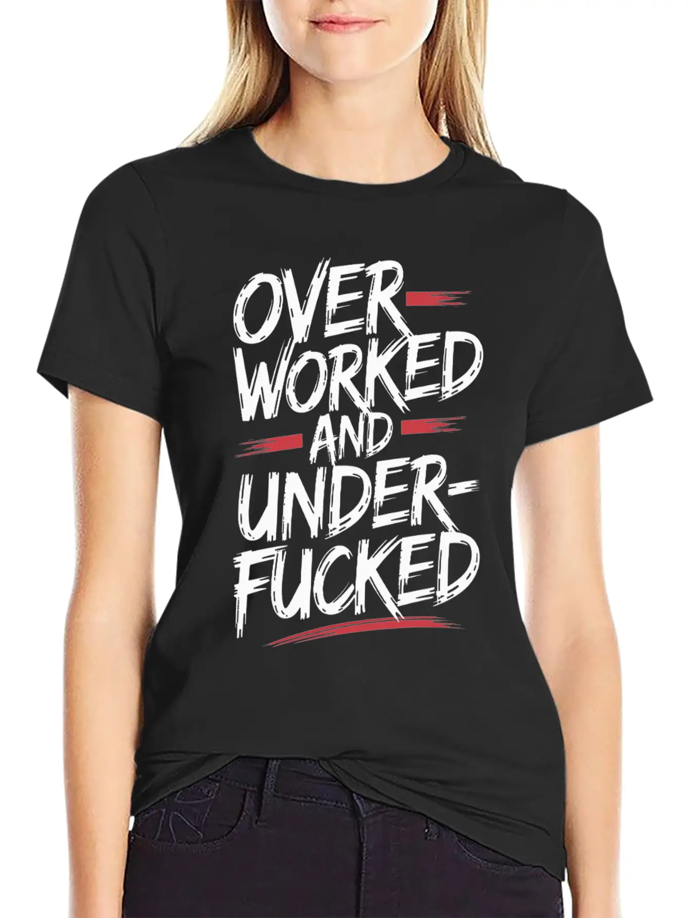 Edgy Overworked And Underfucked Graffiti Art Unisex Short Sleeve Soft Cotton T-Shirt – Casual Everyday Wear