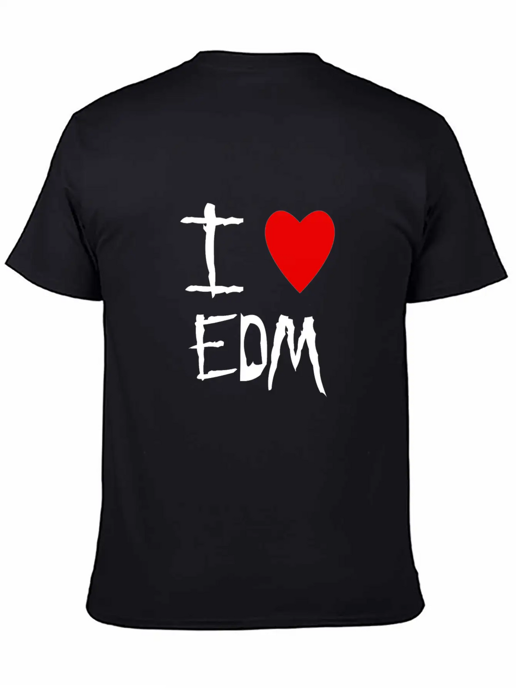 EDM I Love Unisex Casual T-Shirt – Clean Design For Daily Comfort