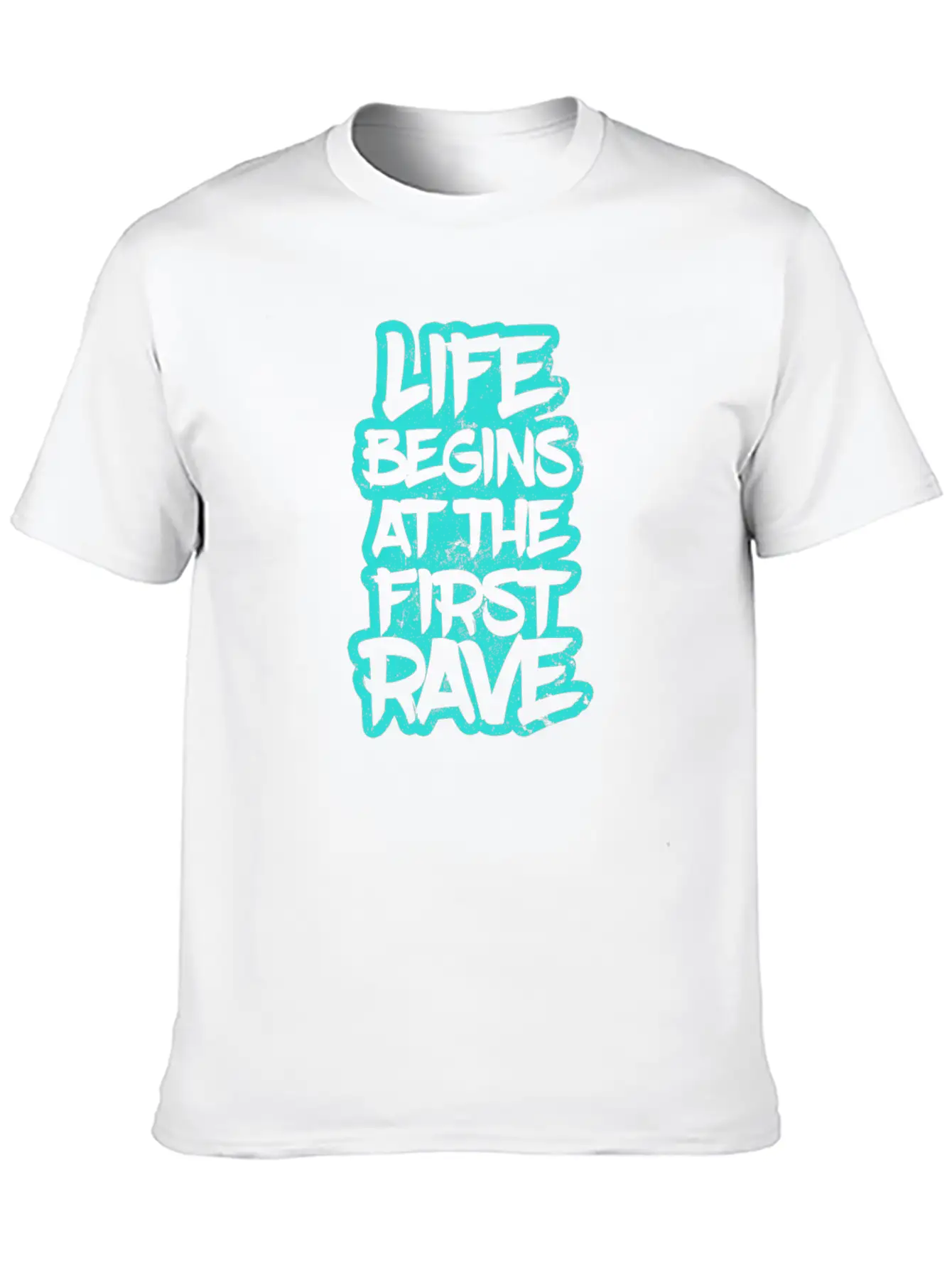 Edm Rave Life Begins At The First Rave Gift Unisex Short Sleeve Soft Cotton T-Shirt – Casual Everyday Wear