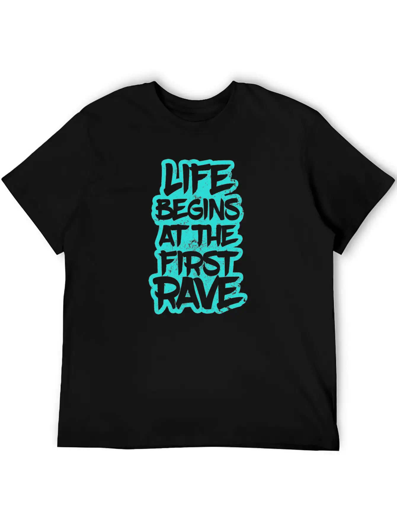 Edm Rave Life Begins At The First Rave Gift Unisex Short Sleeve Soft Cotton T-Shirt – Casual Everyday Wear
