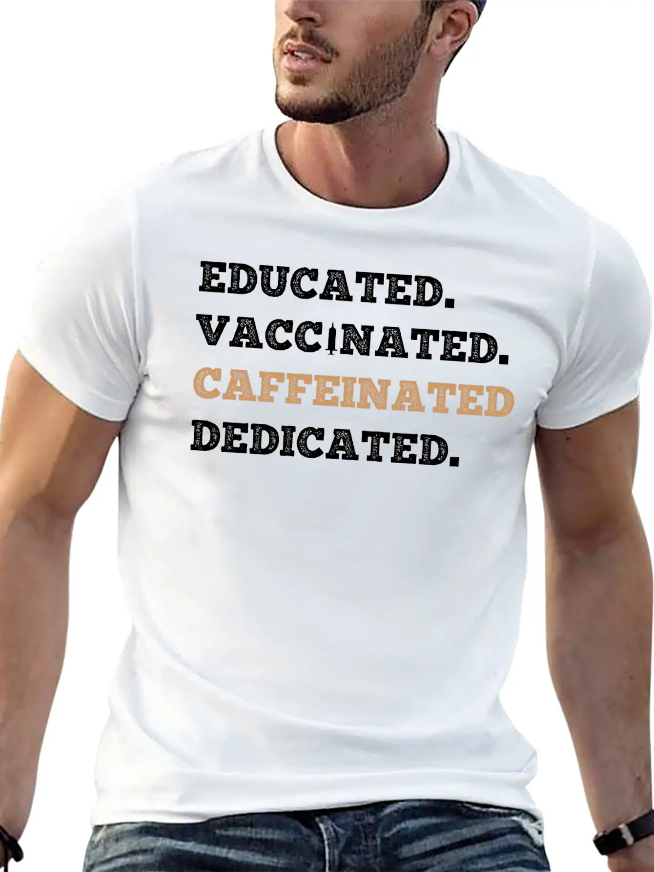 Educated Vaccinated Caffeinated Dedicated Unisex Short Sleeve Soft Cotton T-Shirt – Casual Everyday Wear