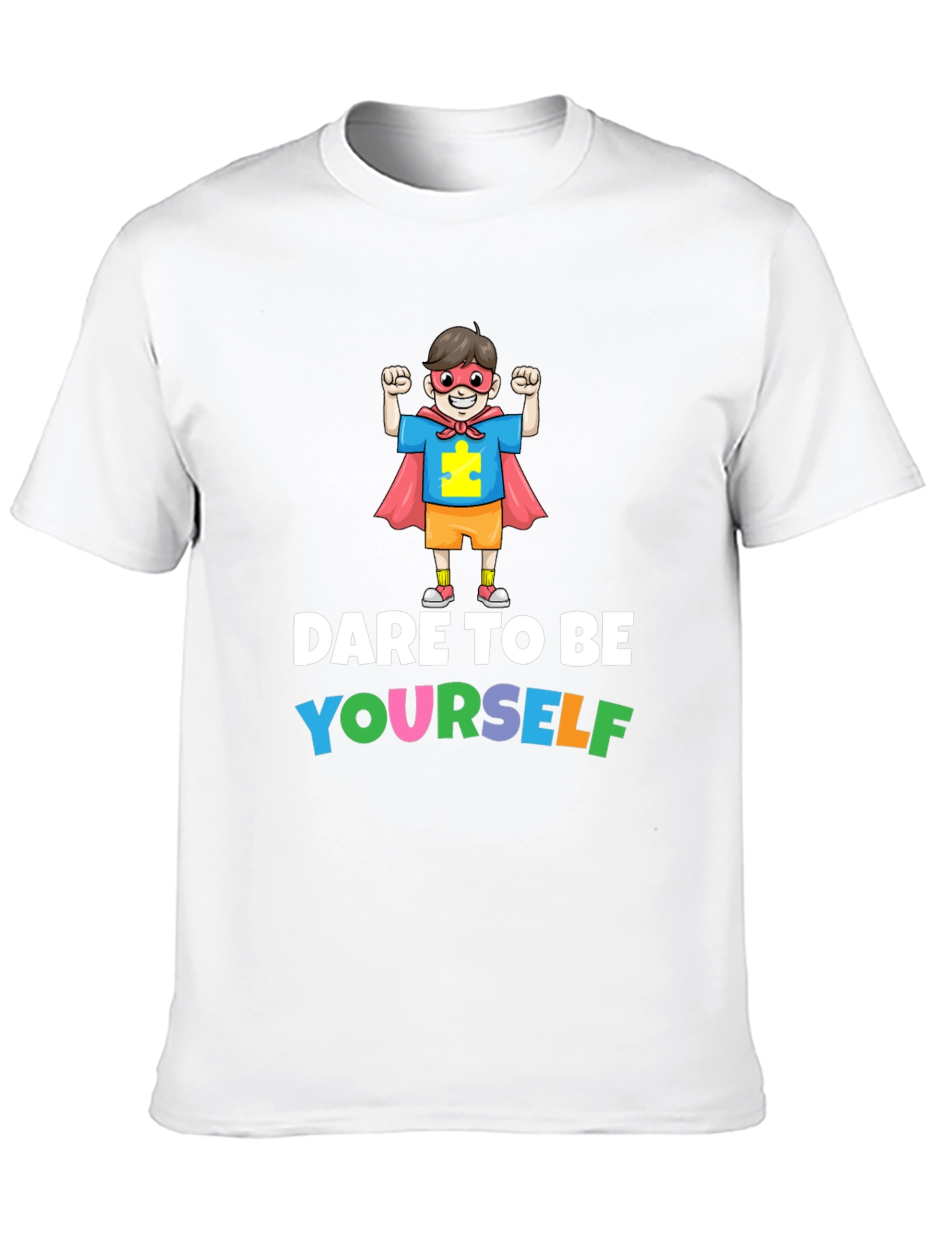 Dare to Be Yourself Autism Awareness T-Shirt