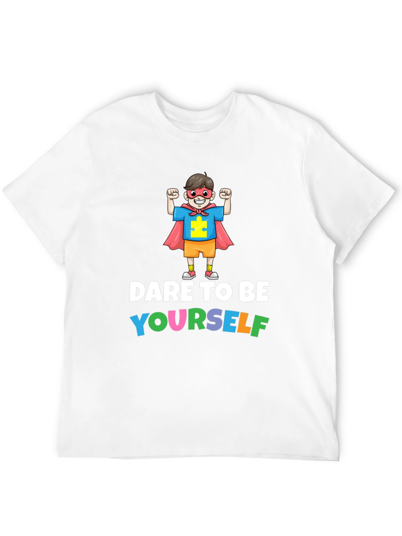 Dare to Be Yourself Autism Awareness T-Shirt