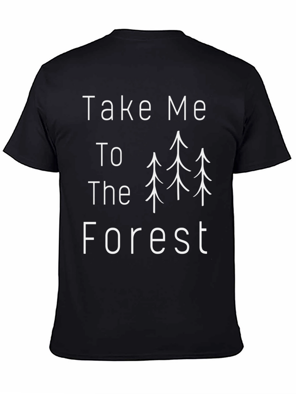 Take Me To The Forest Graphic Tee