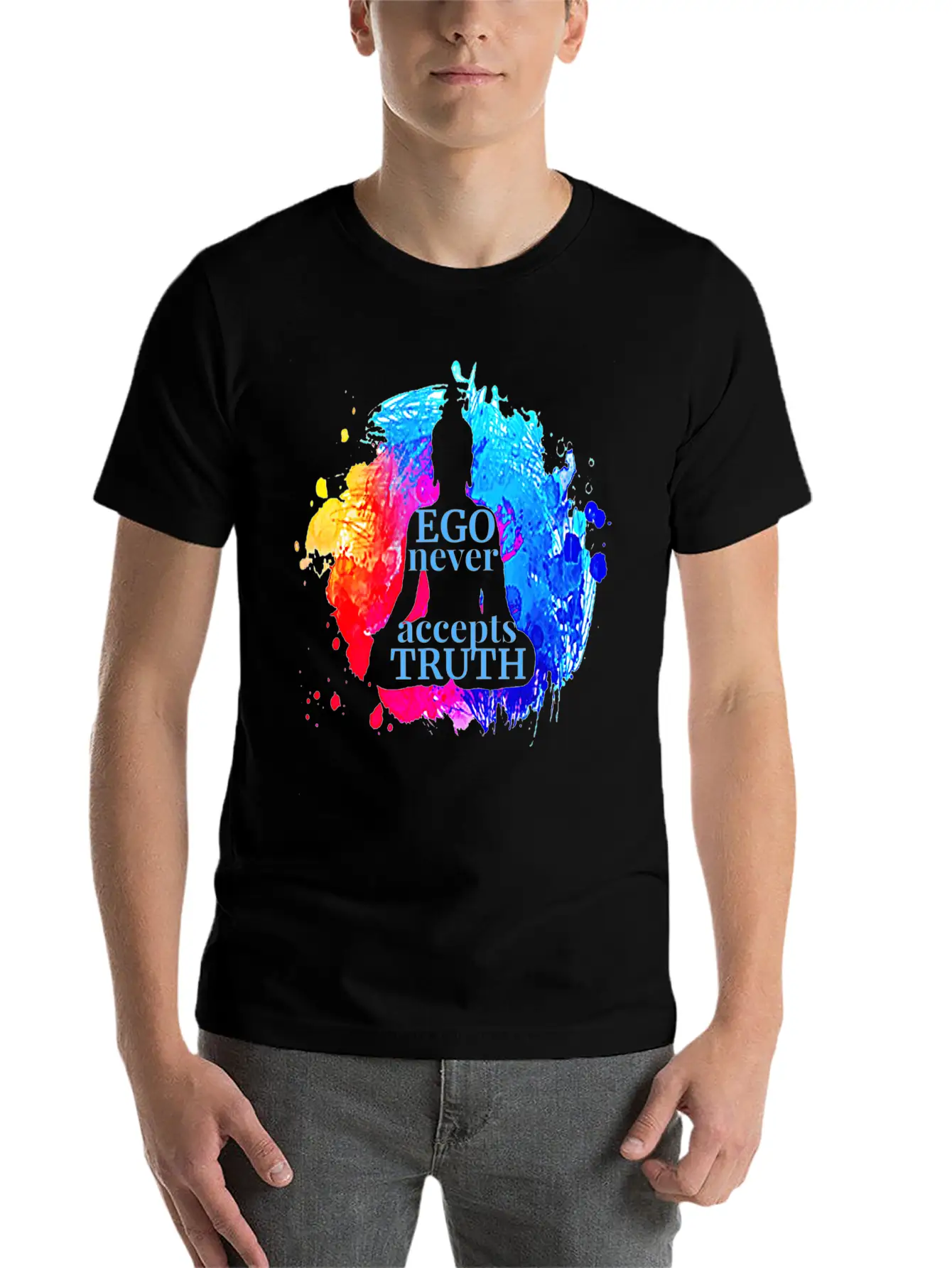 Ego Never Accepts Truth Buddhism Quote Yoga Gift T Unisex Casual T-Shirt – Clean Design For Daily Comfort