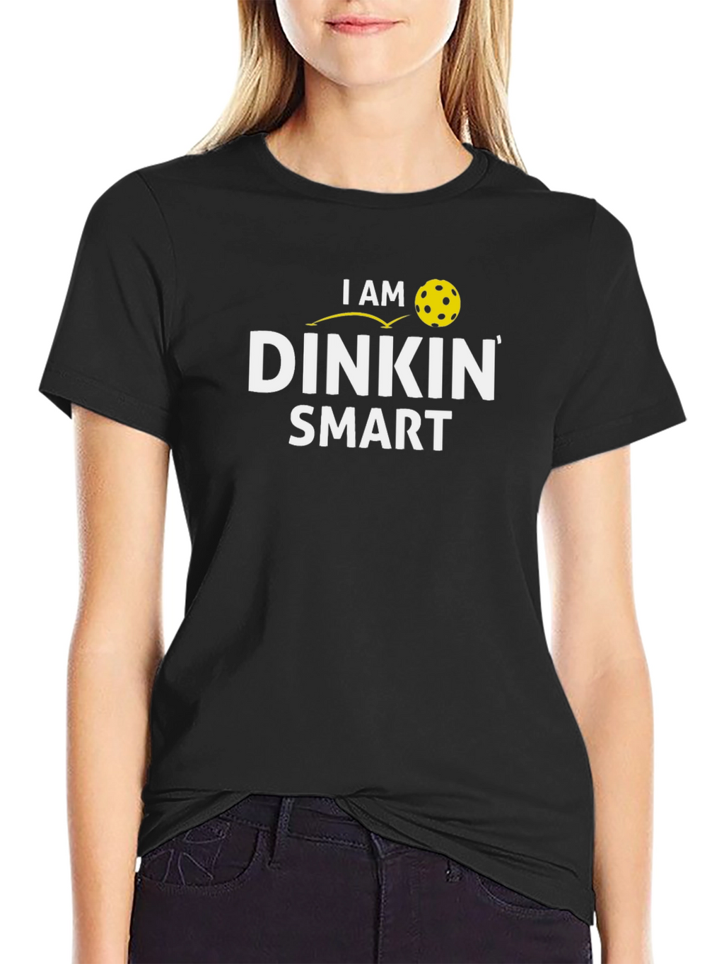 I Am Dinkin Smart T-Shirt - Pickleball Apparel
