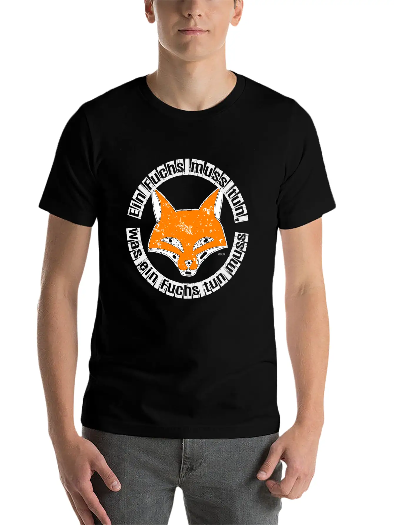 Ein Fuchs Muss Tun, Was Ein Fuchs Tun Muss ... Unisex Short Sleeve Soft Cotton T-Shirt – Casual Everyday Wear