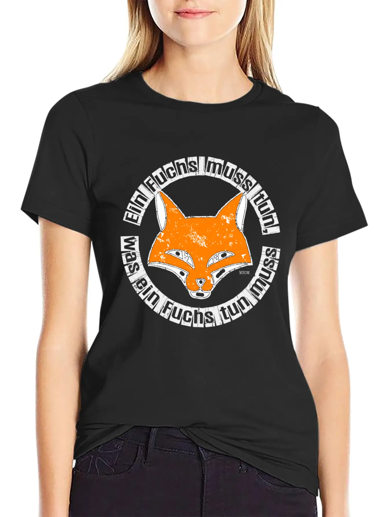 Ein Fuchs Muss Tun, Was Ein Fuchs Tun Muss ... Unisex Short Sleeve Soft Cotton T-Shirt – Casual Everyday Wear