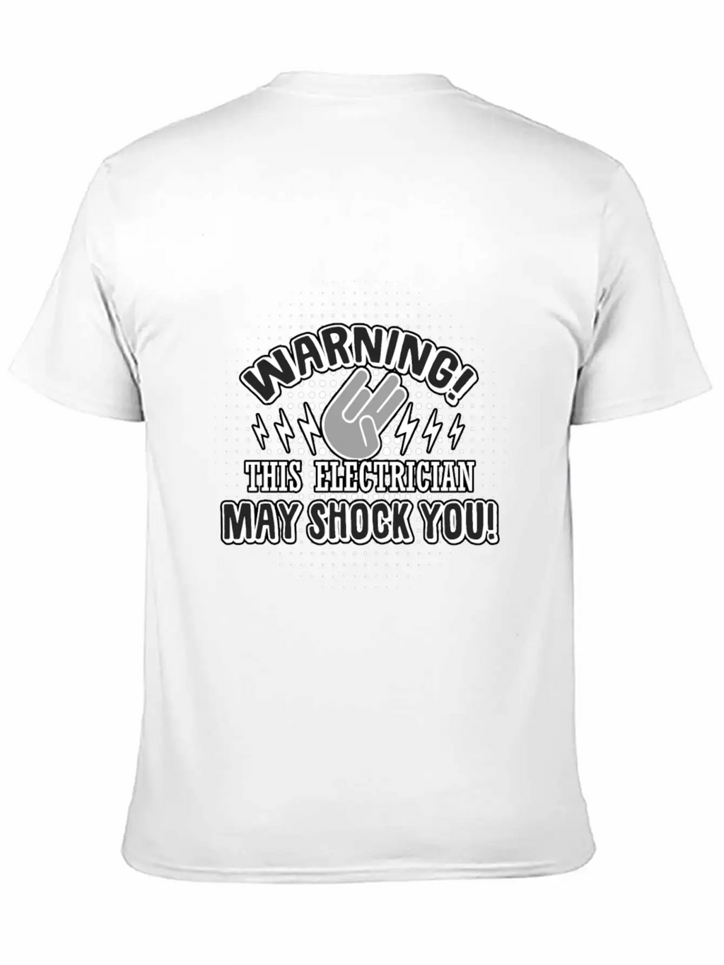 Electrician: This Electrician May Shock You Unisex Casual T-Shirt – Clean Design For Daily Comfort
