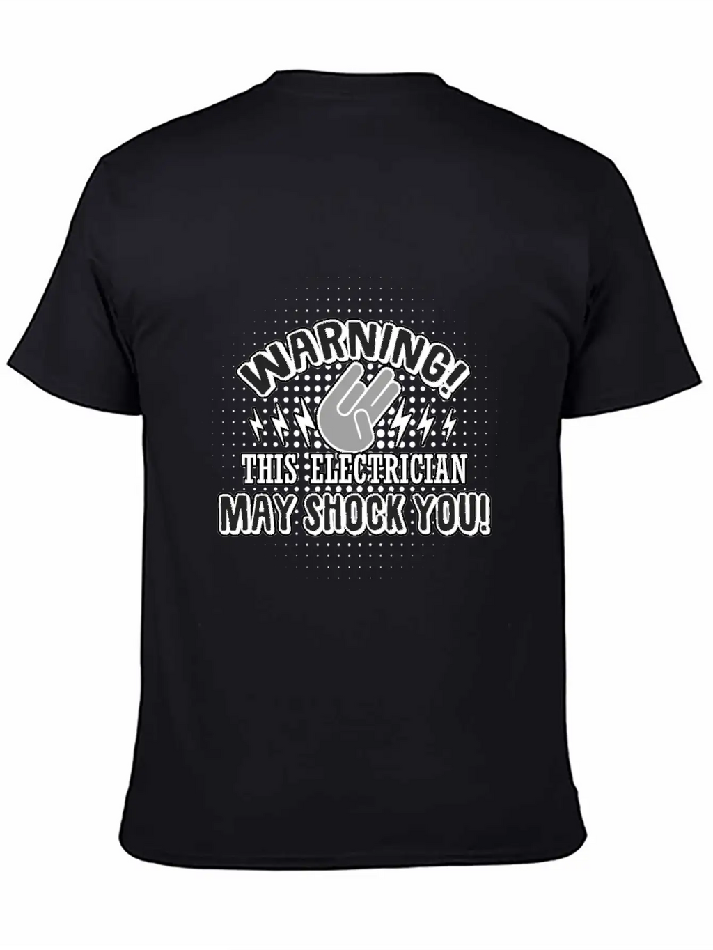 Electrician: This Electrician May Shock You Unisex Casual T-Shirt – Clean Design For Daily Comfort