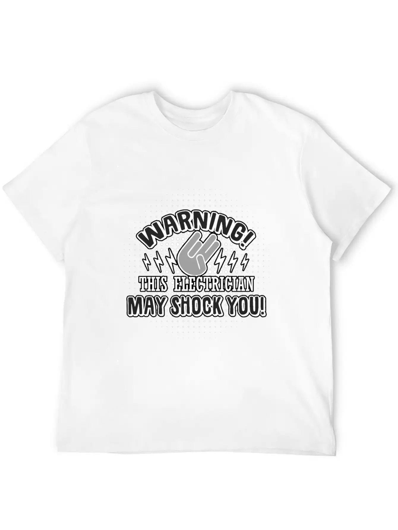 Electrician: This Electrician May Shock You Unisex Casual T-Shirt – Clean Design For Daily Comfort
