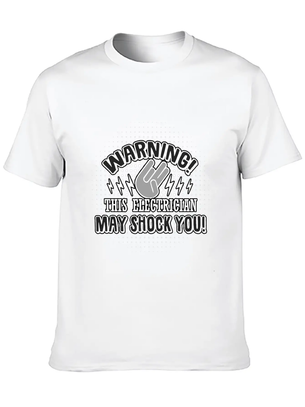 Electrician: This Electrician May Shock You Unisex Casual T-Shirt – Clean Design For Daily Comfort