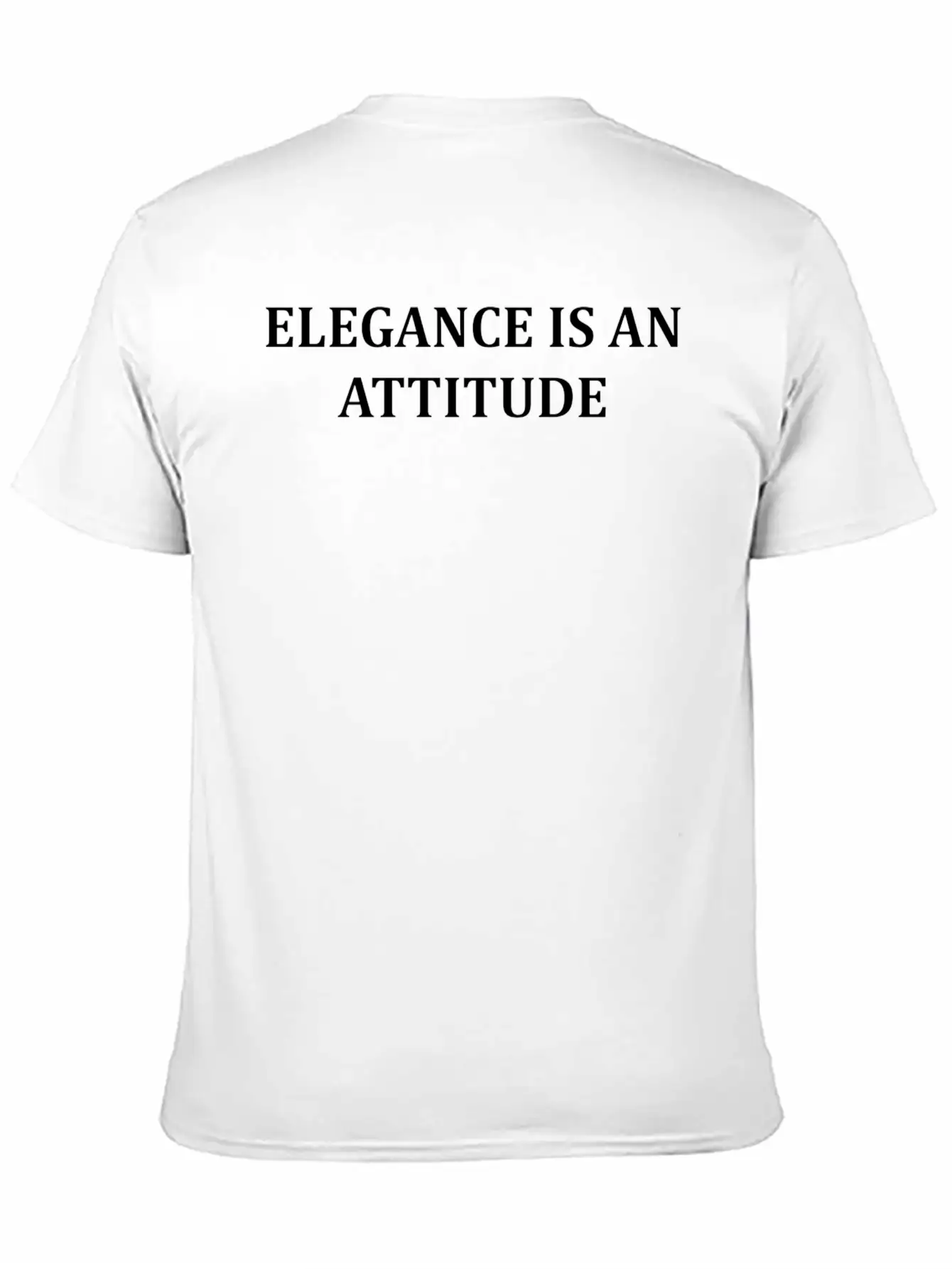 Elegance Is An Attitude Stylish Everyday T-Shirt – Unisex Basic Cotton Tee