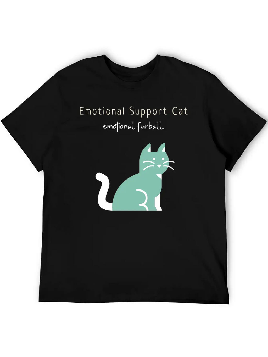 Emotional Furball, Emotional Support Cat On Duty Breathable Soft Cotton T-Shirt – Timeless Casual Look