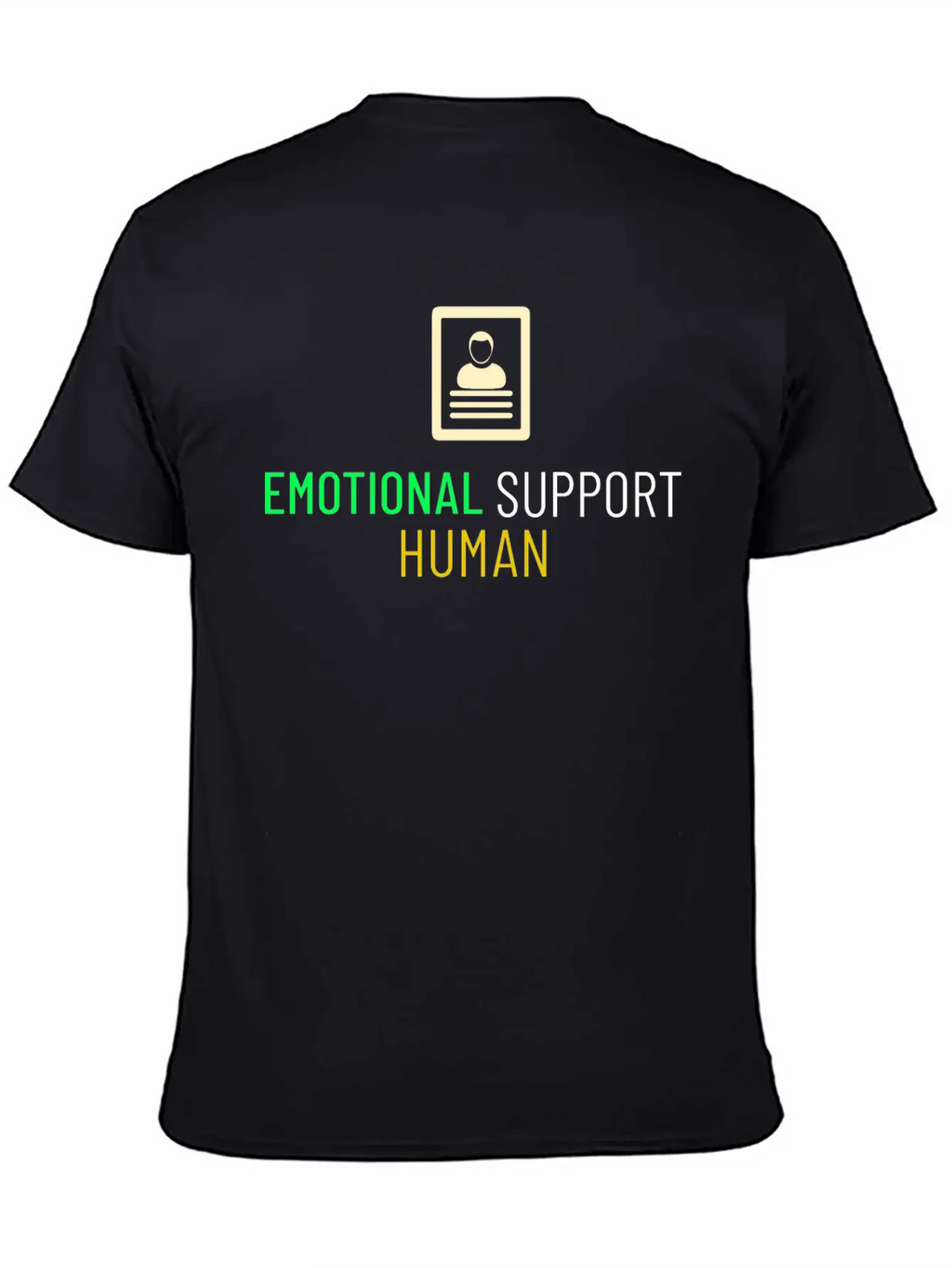 EMOTIONAL SUPPORT HUMAN Unisex Casual T-Shirt – Clean Design For Daily Comfort