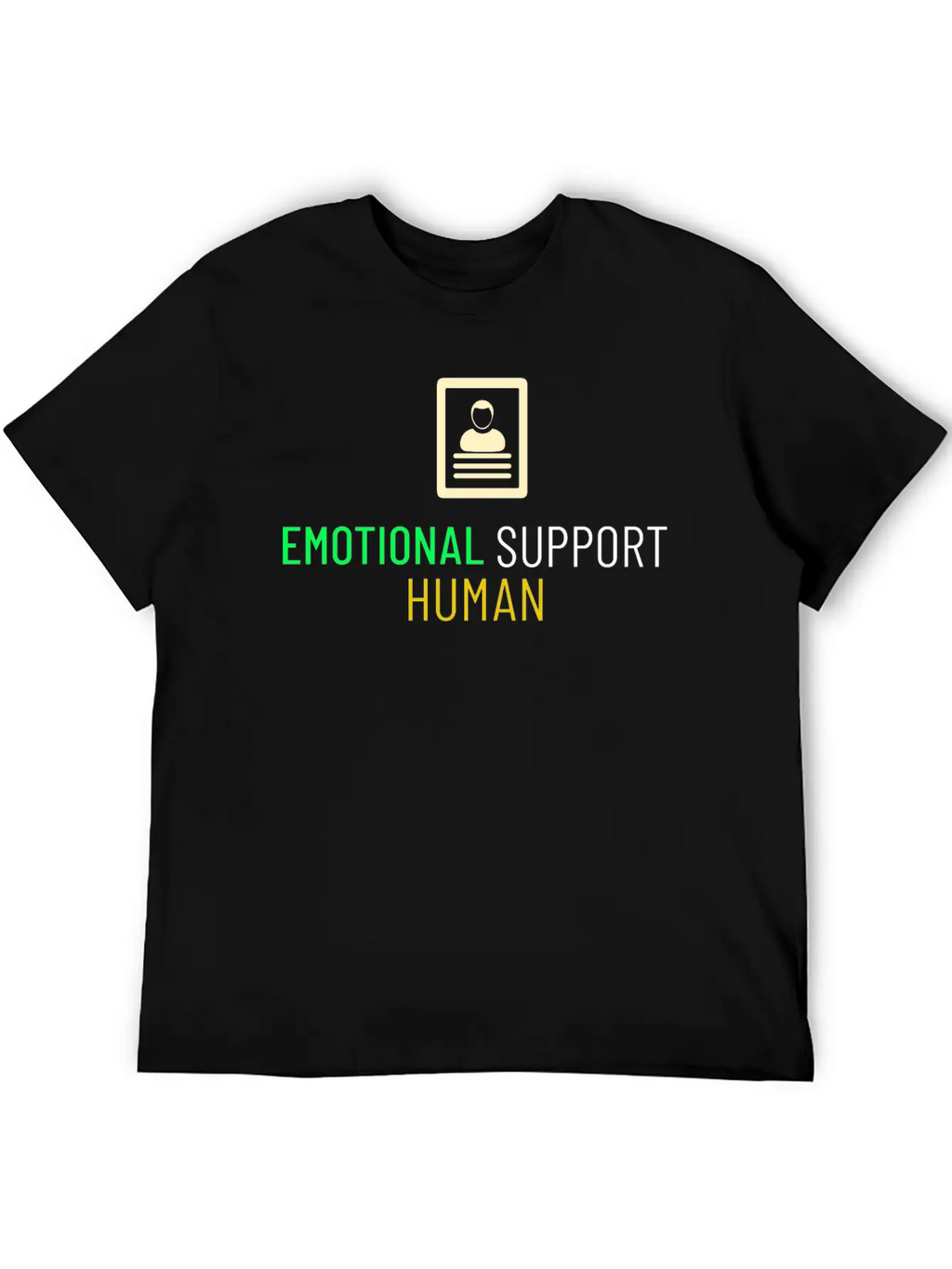EMOTIONAL SUPPORT HUMAN Unisex Casual T-Shirt – Clean Design For Daily Comfort