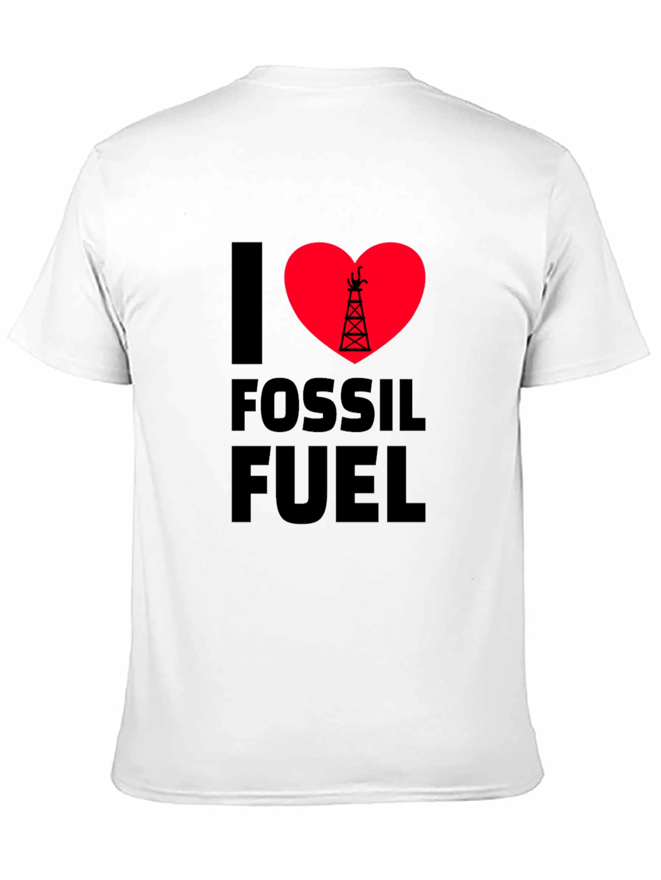 I Love Fossil Fuel Black T-Shirt