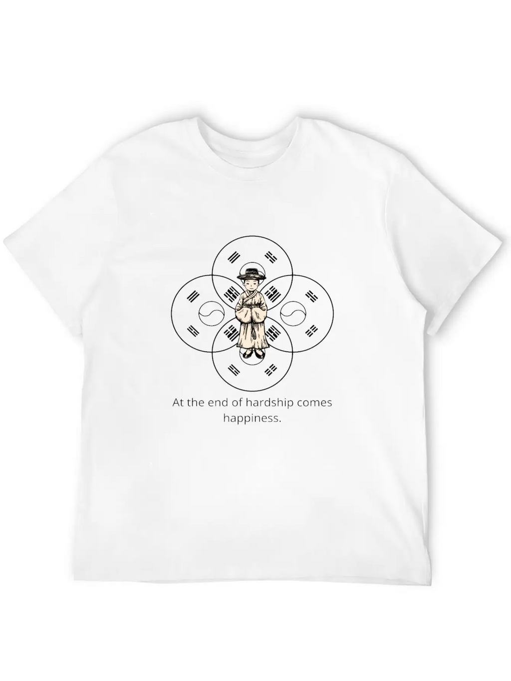 End Of Hardship Comes Happiness - South Korea Classic Fit Graphic Tee For Daily Comfort – Unisex Cotton Shirt