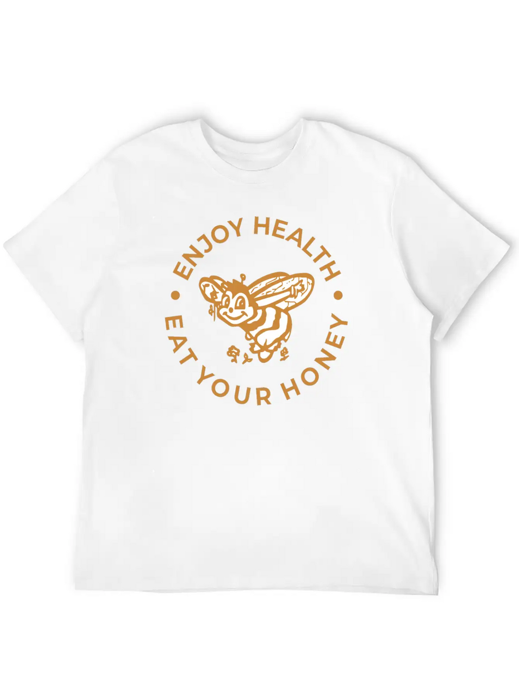 Enjoy Health Eat Your Honey Unisex Short Sleeve Soft Cotton T-Shirt – Casual Everyday Wear