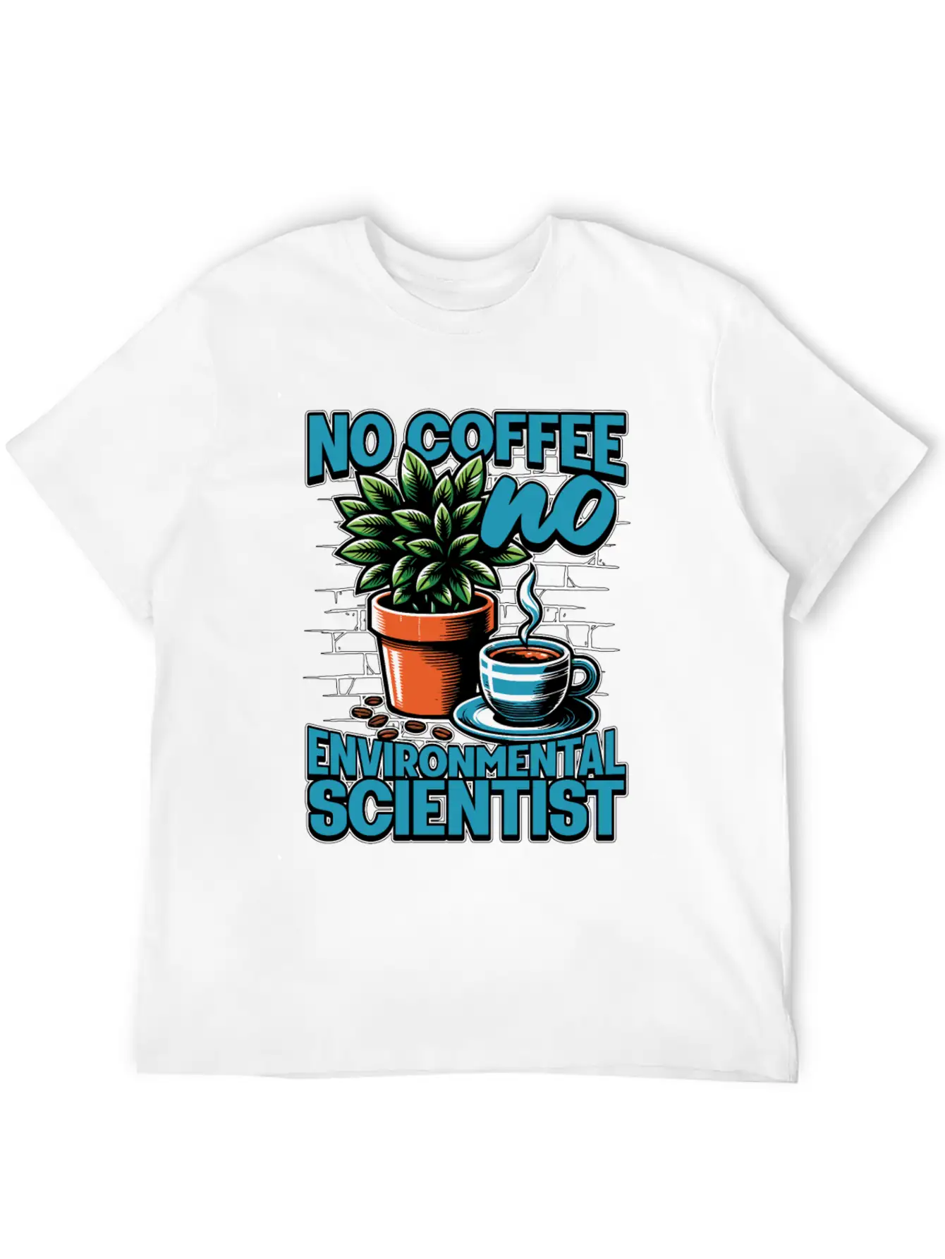 Environmental Scientist No Coffee Plant Scientist Unisex Short Sleeve Soft Cotton T-Shirt – Casual Everyday Wear