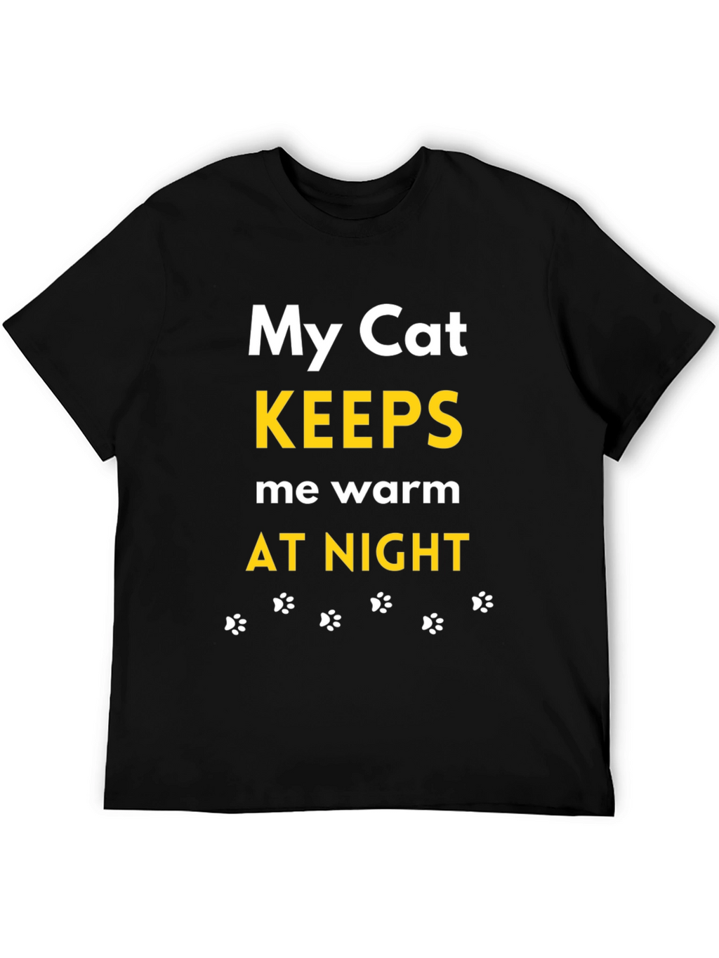 My Cat Keeps Me Warm Black T-Shirt