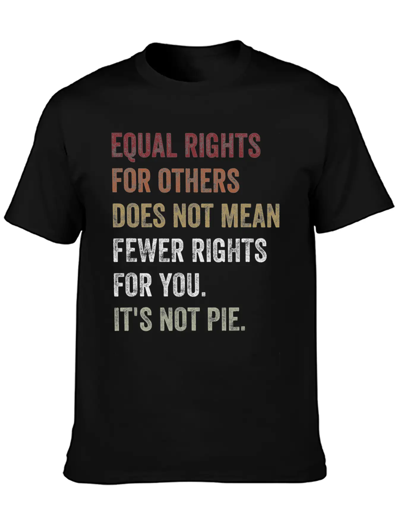 Equal Rights For Others Does Not Mean Unisex Casual T-Shirt – Clean Design For Daily Comfort