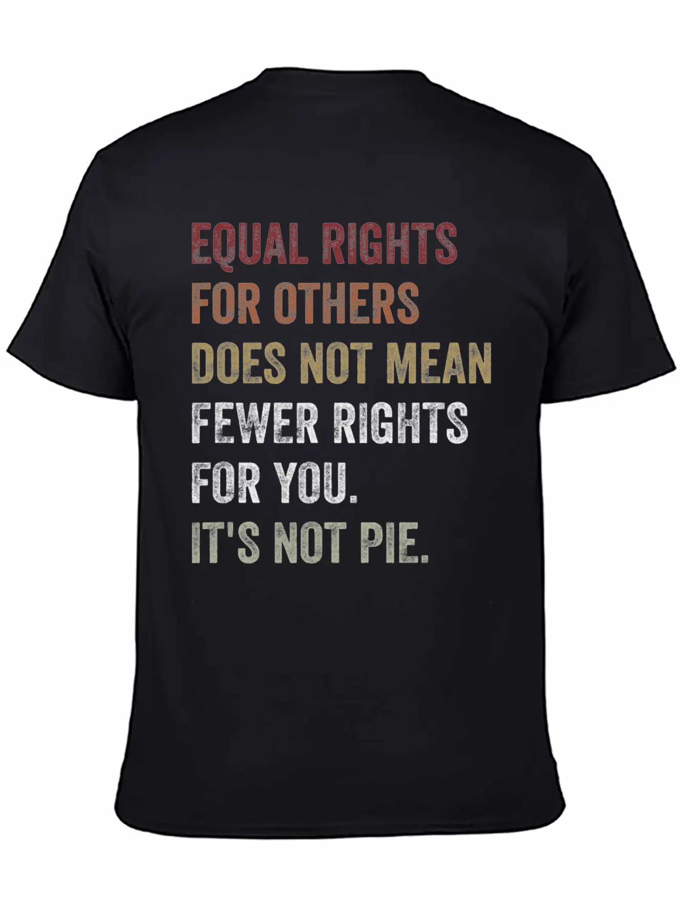 Equal Rights For Others Does Not Mean Unisex Casual T-Shirt – Clean Design For Daily Comfort