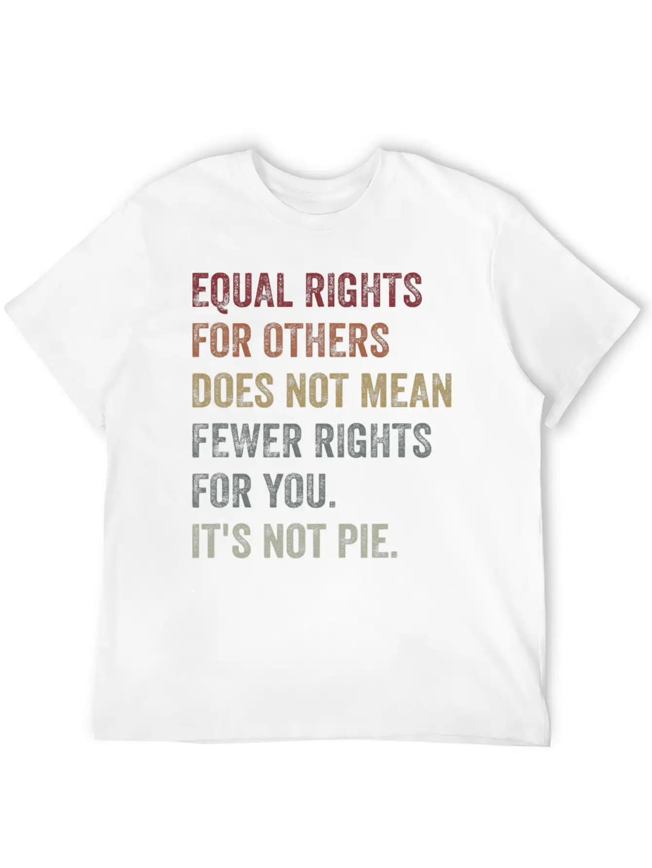 Equal Rights For Others Does Not Mean Unisex Casual T-Shirt – Clean Design For Daily Comfort