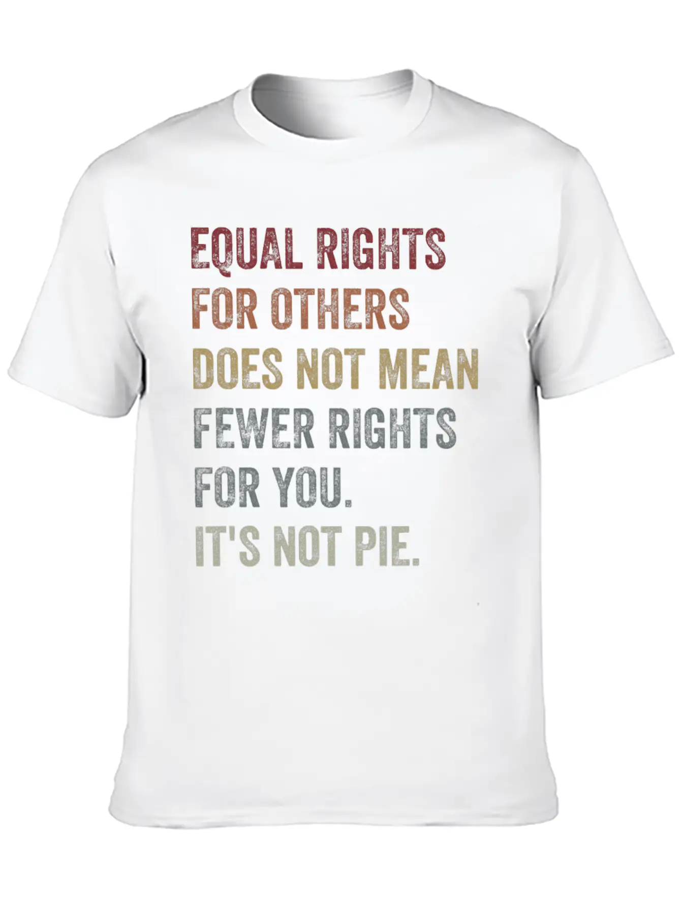 Equal Rights For Others Does Not Mean Unisex Casual T-Shirt – Clean Design For Daily Comfort