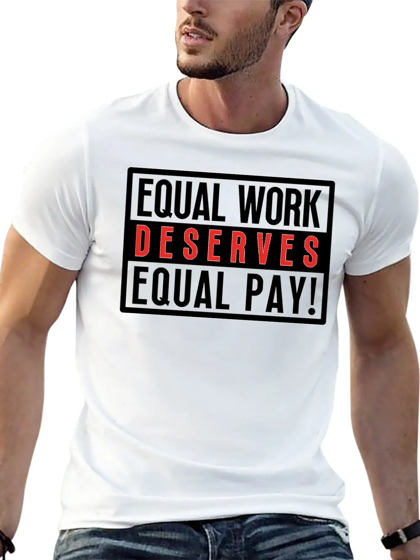 Equal Work Deserves Equal Pay Breathable Soft Cotton T-Shirt – Timeless Casual Look