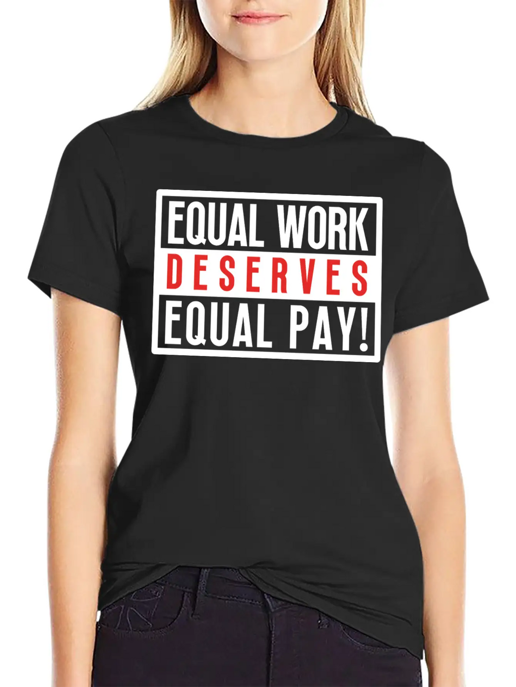 Equal Work Deserves Equal Pay Breathable Soft Cotton T-Shirt – Timeless Casual Look