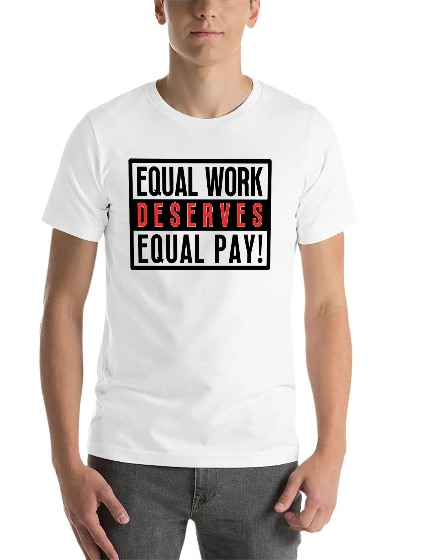 Equal Work Deserves Equal Pay Breathable Soft Cotton T-Shirt – Timeless Casual Look