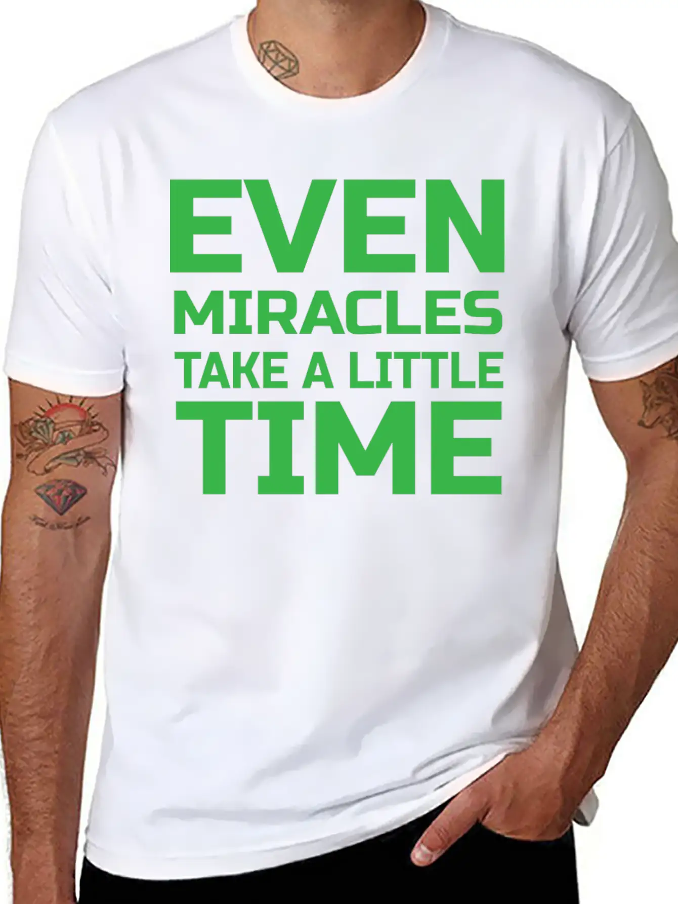 Even Miracles Take A Little Time Casual Graphic T-Shirt – Simple And Comfortable Daily Wear