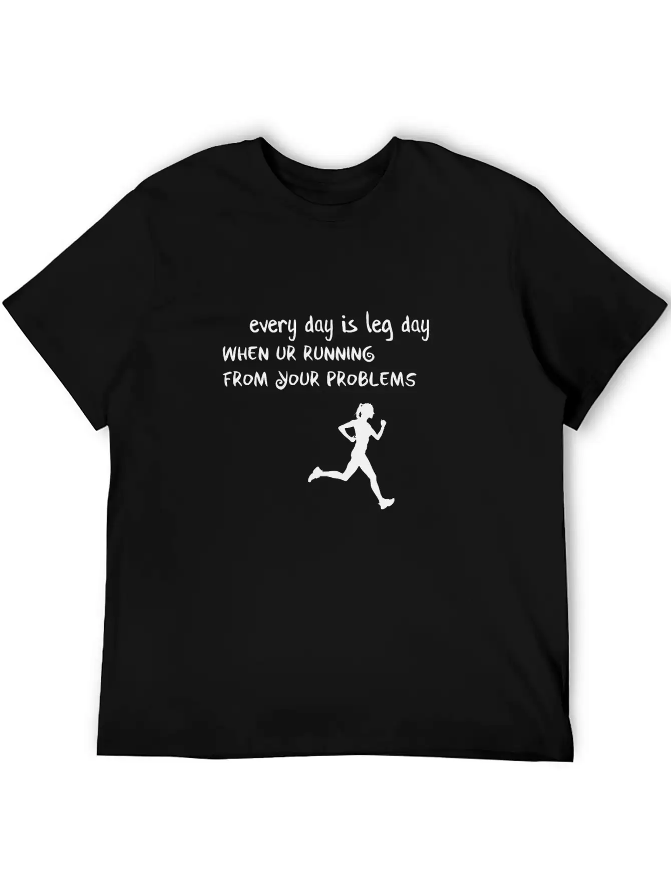 Every Day Is Leg Day Breathable Soft Cotton T-Shirt – Timeless Casual Look