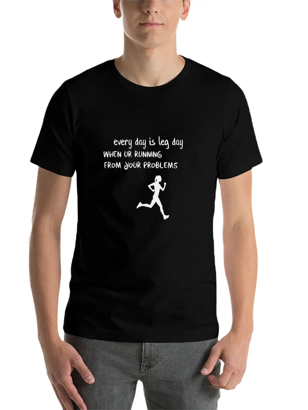 Every Day Is Leg Day Breathable Soft Cotton T-Shirt – Timeless Casual Look