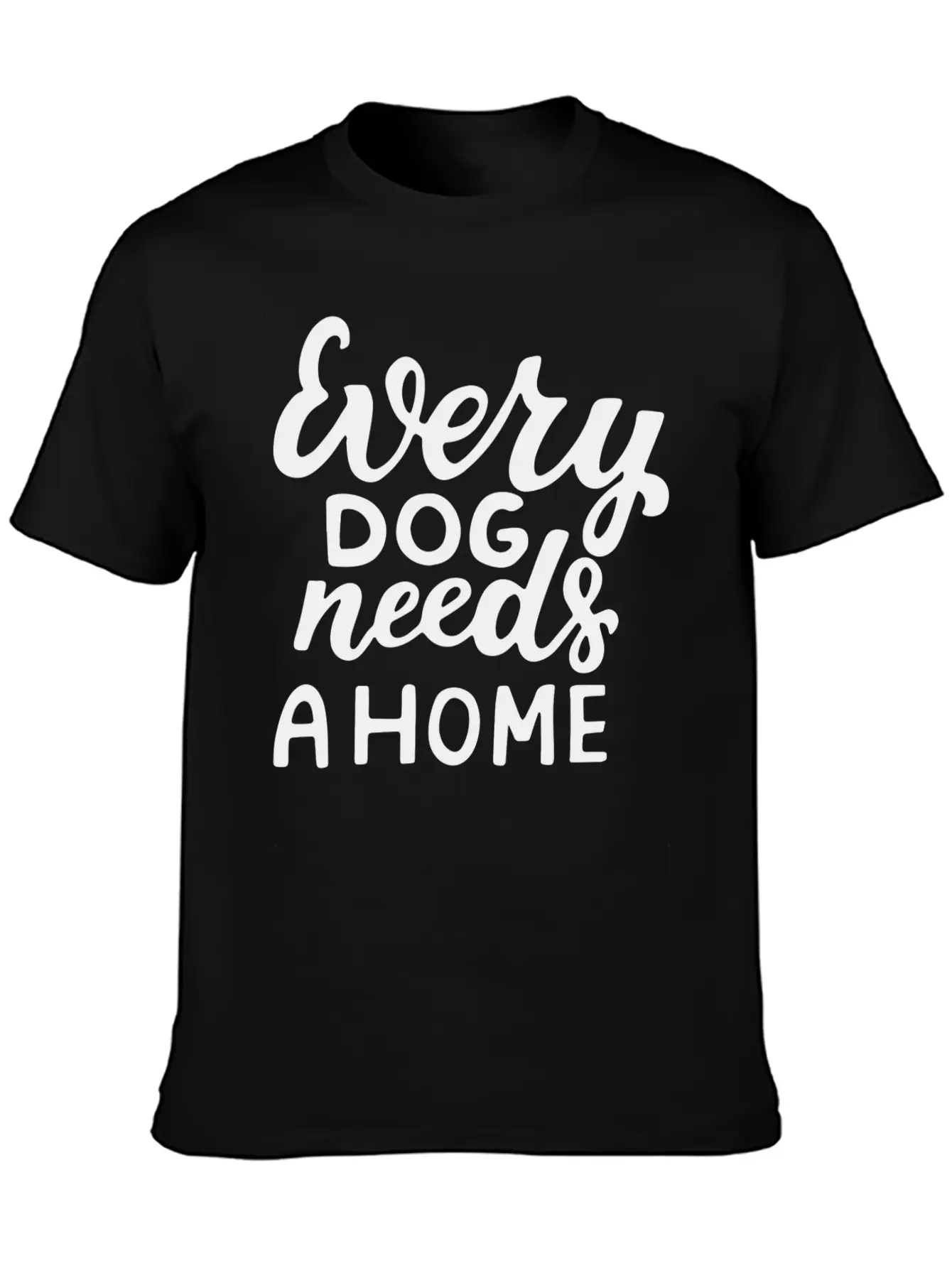Every Dog Unisex Short Sleeve Soft Cotton T-Shirt – Casual Everyday Wear