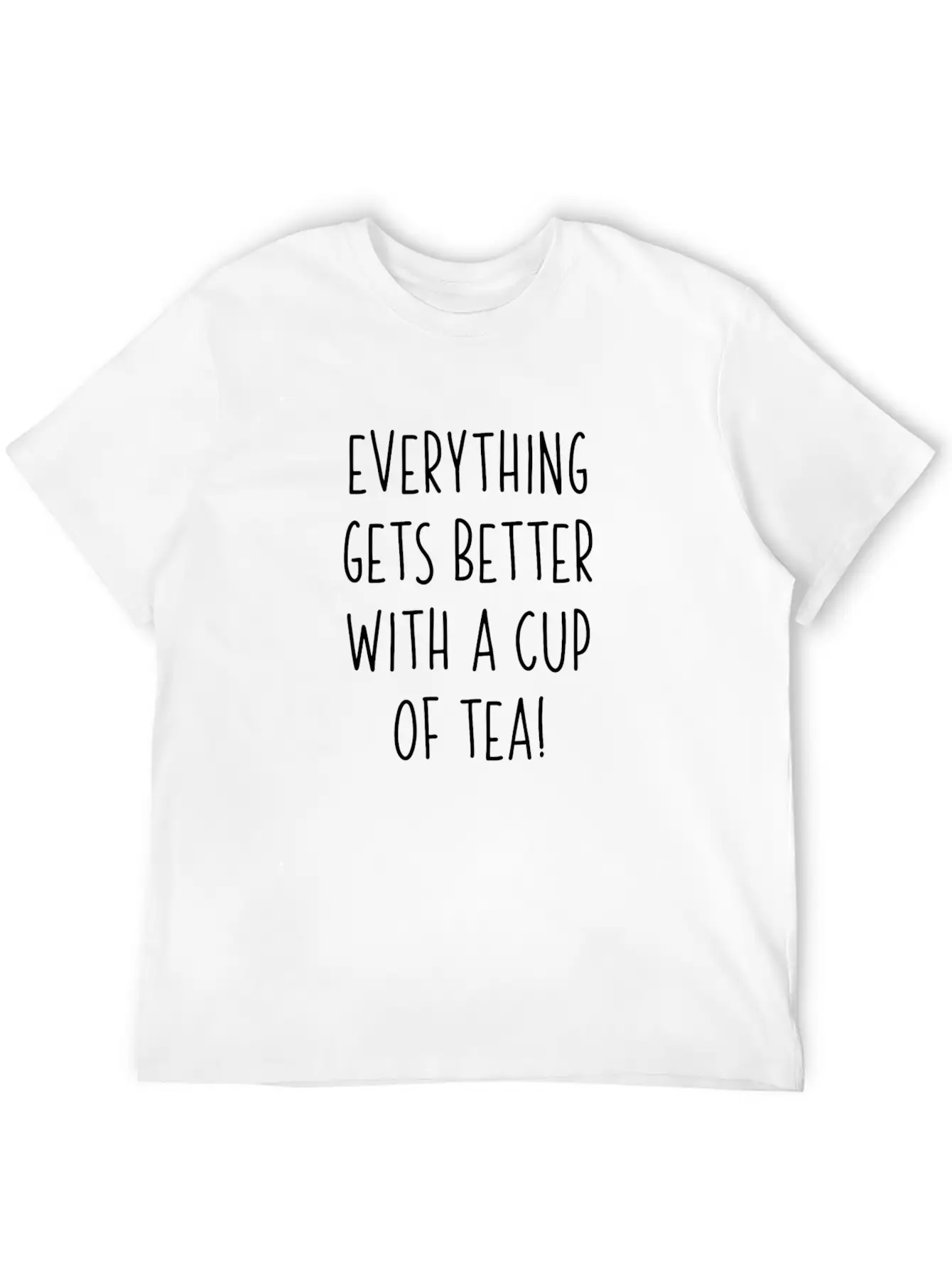 Everything Gets Better With A Cup Of Tea Essential Cotton Tee For Daily Outfits – Unisex Style